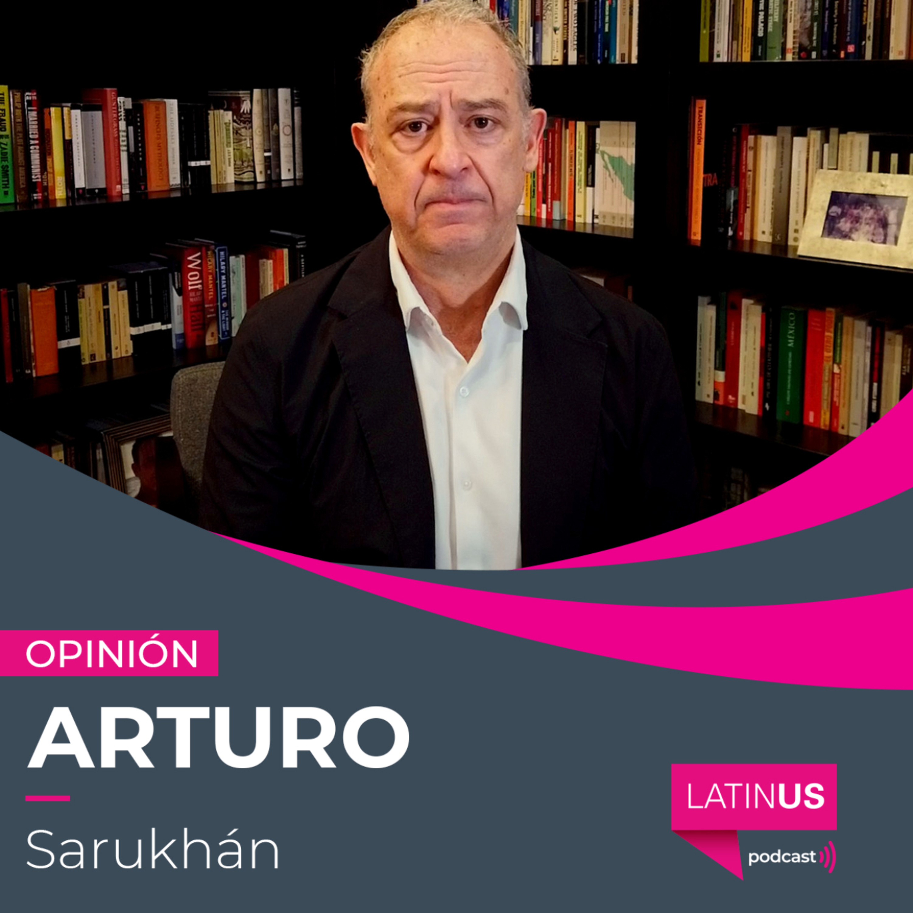 La pausa de 90 días a los aranceles de Trump deja una lección para México: Arturo Sarukhán episode artwork