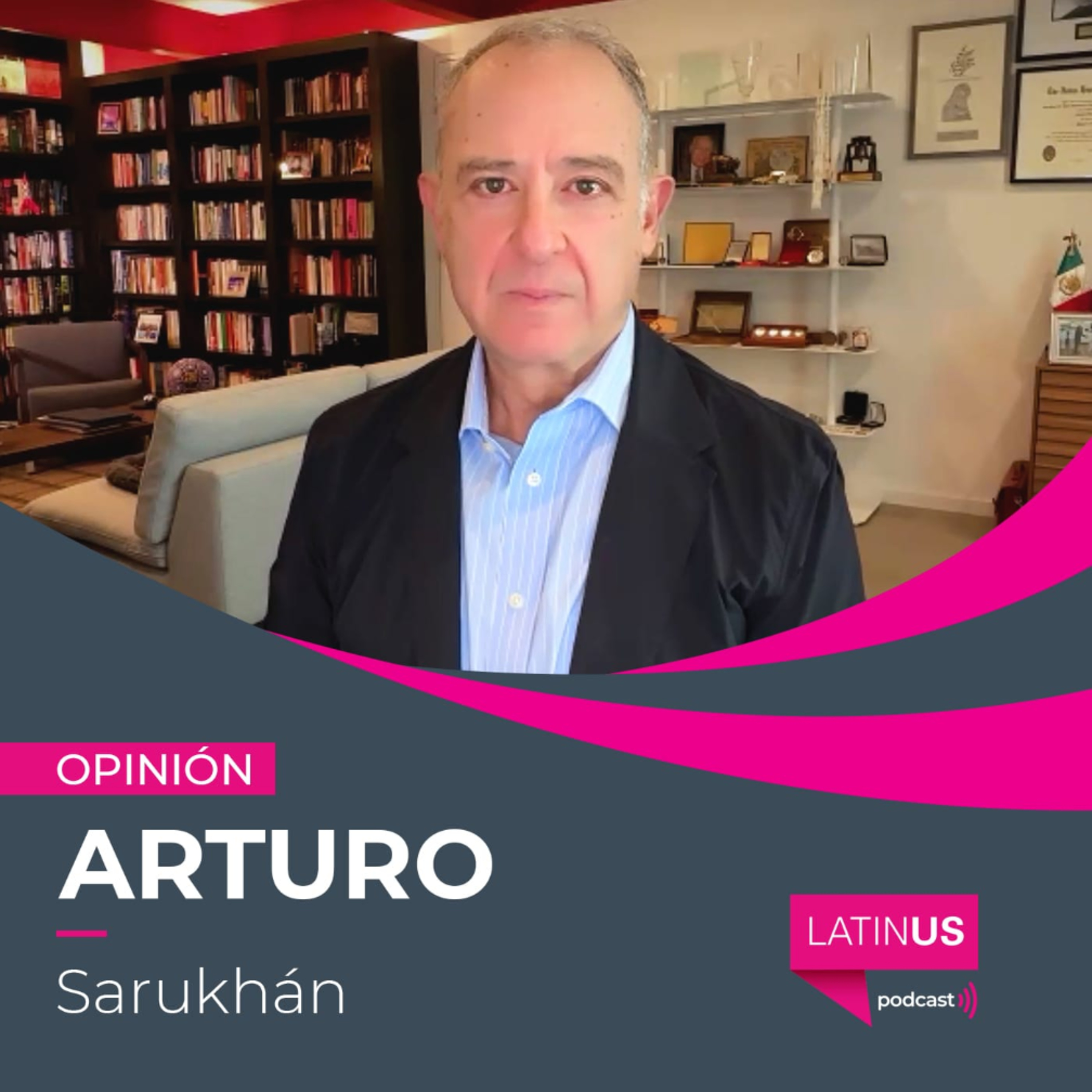 ¿Qué explica y qué implica la ruptura y guerra comercial entre EU y Canadá?: Arturo Sarukhán episode artwork