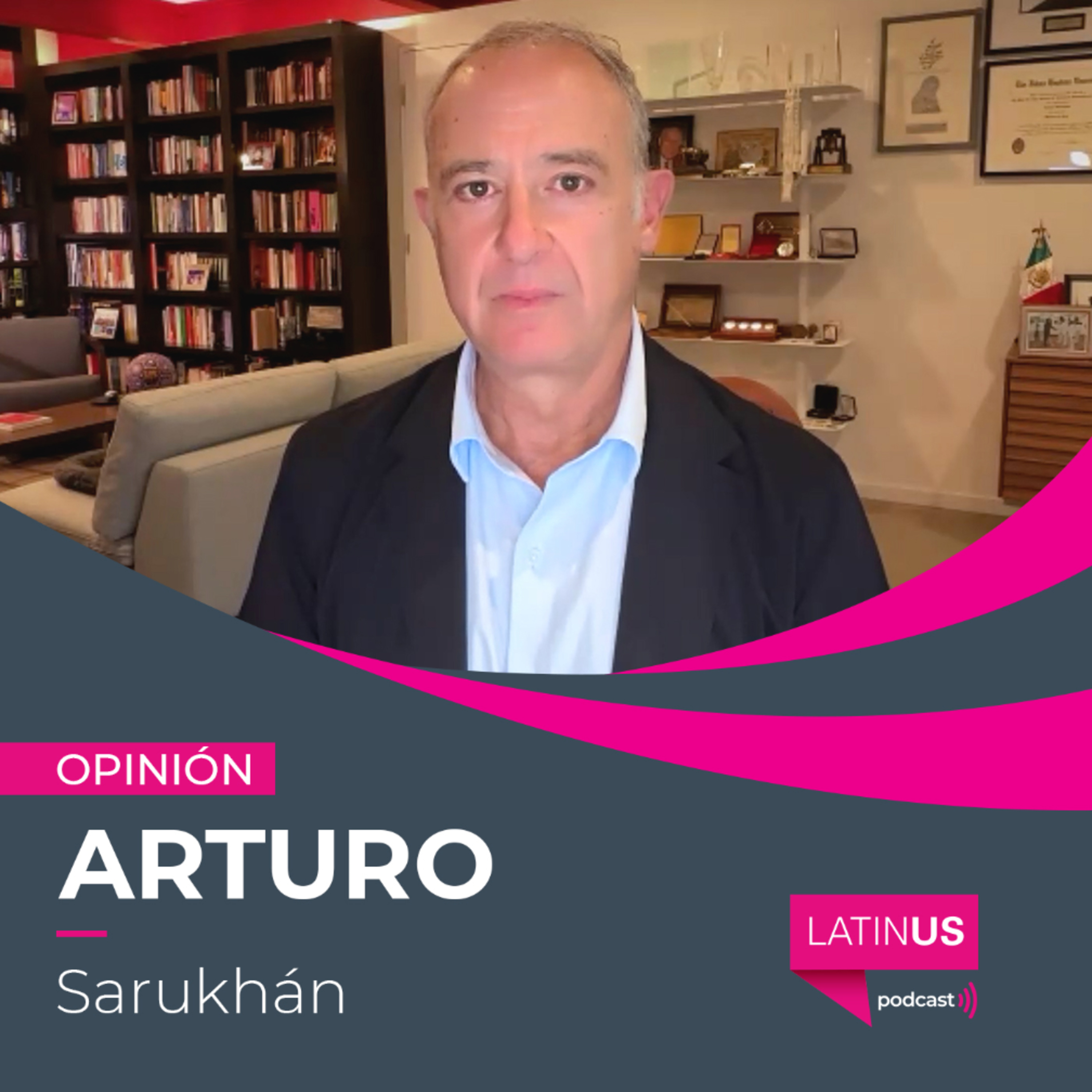 A diferencia de AMLO, Sheinbaum no le pinta el dedo en la política exterior: Arturo Sarukhán episode artwork