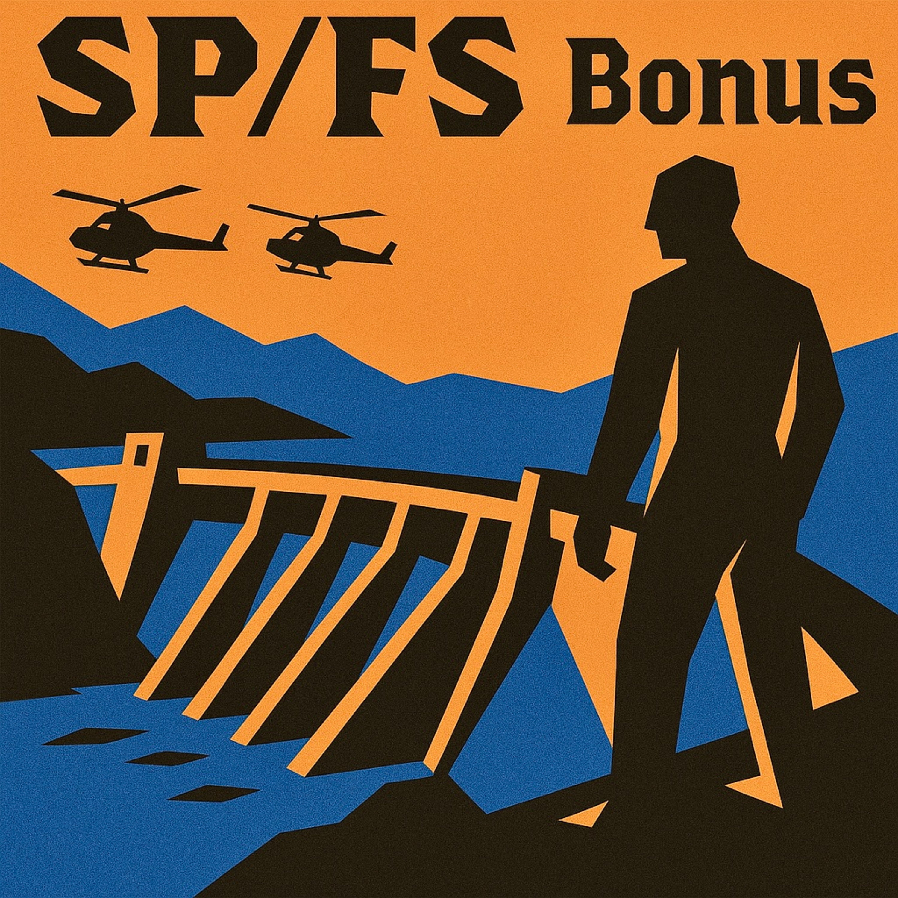 SP/FS BONUS: The Art of Giving a Dam (Skip Waskin)