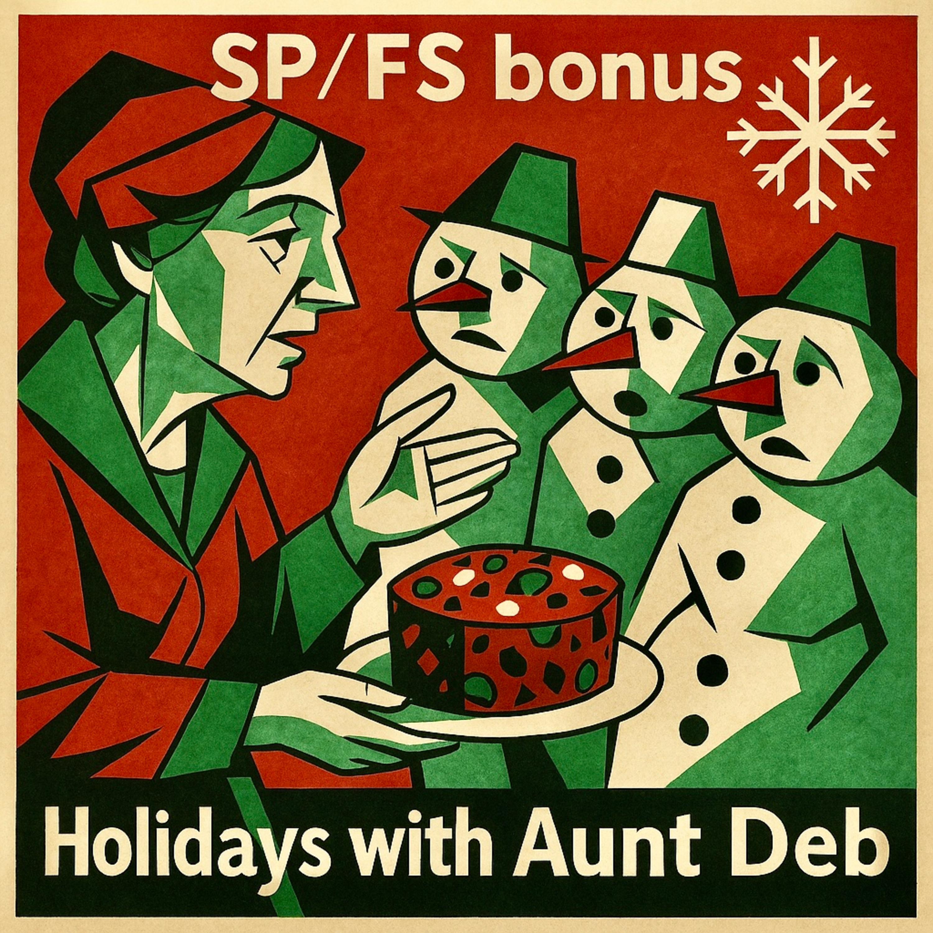 SP/FS BONUS: Holidays with Aunt Deb