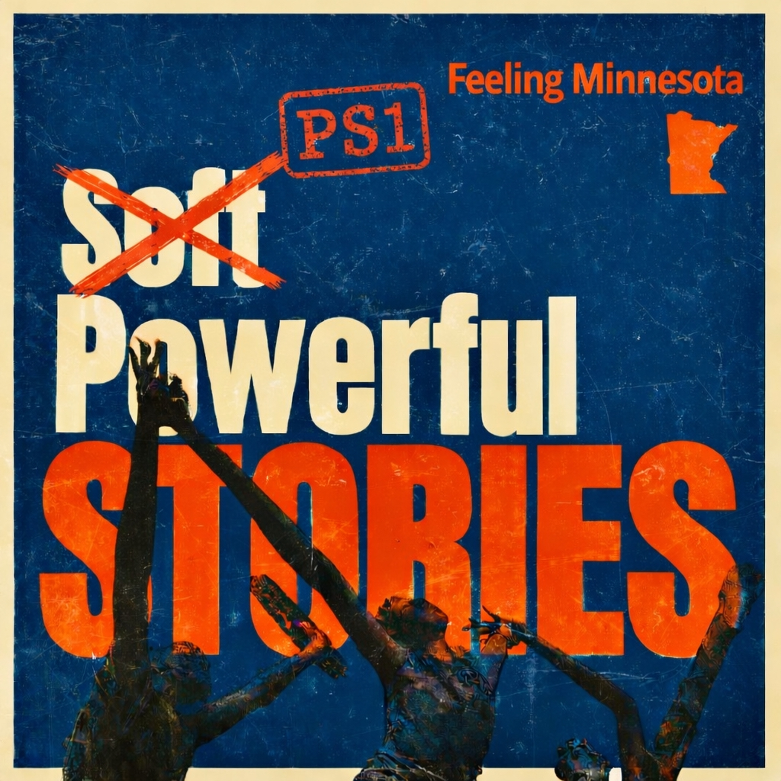 PS1 - Feeling Minnesota (PowerfulStories #1)