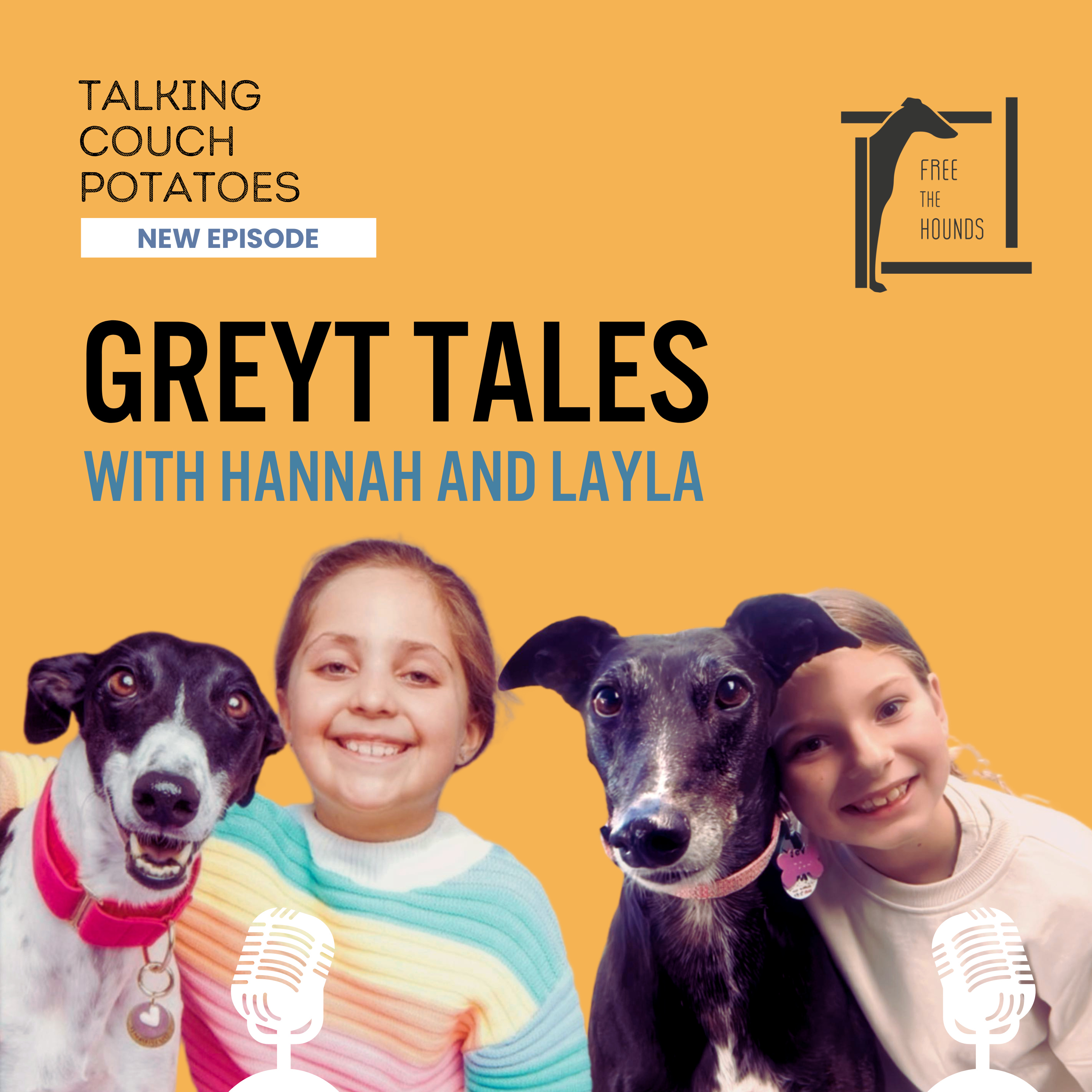 EP17: Greyt Tales with Hannah and Layla episode artwork
