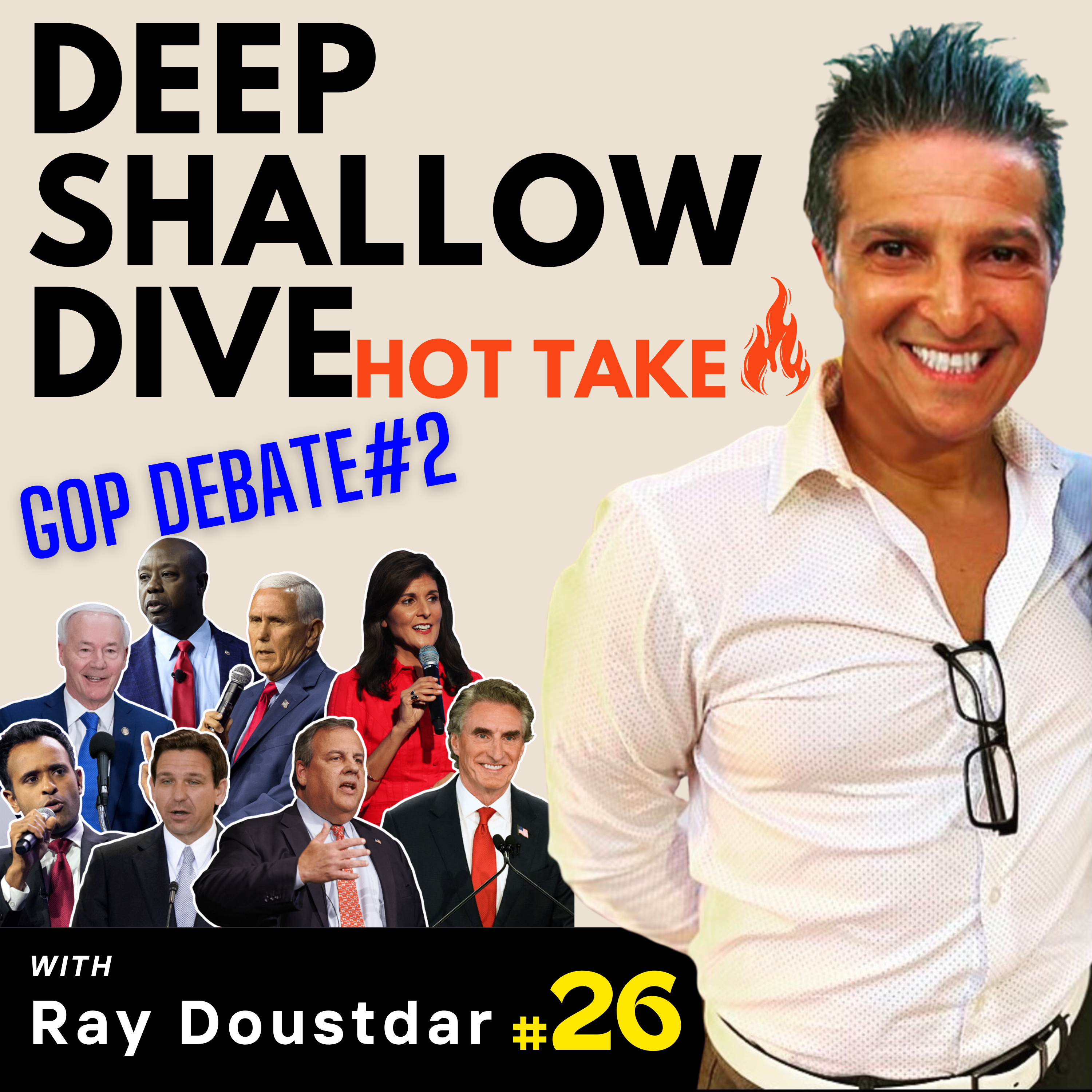 EP#26 | DSD | Analyzing the Republican Debate #2: a GOP Hot Mess episode artwork