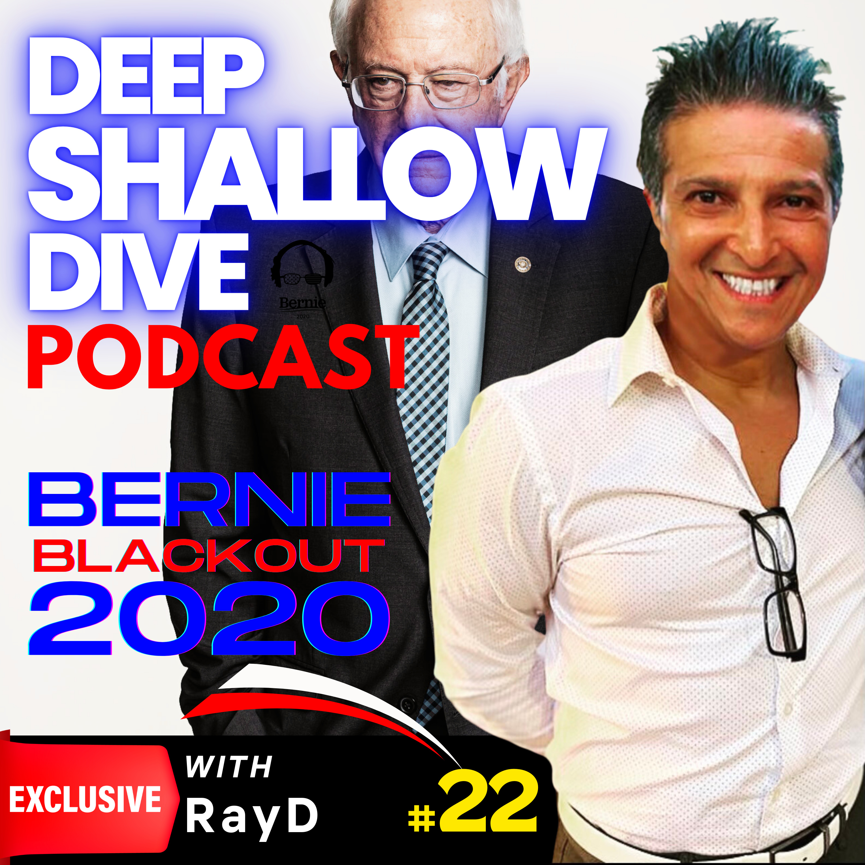 EP#22 | DSDX | The Great Bernie Sanders Media Blackout of 2020: episode artwork