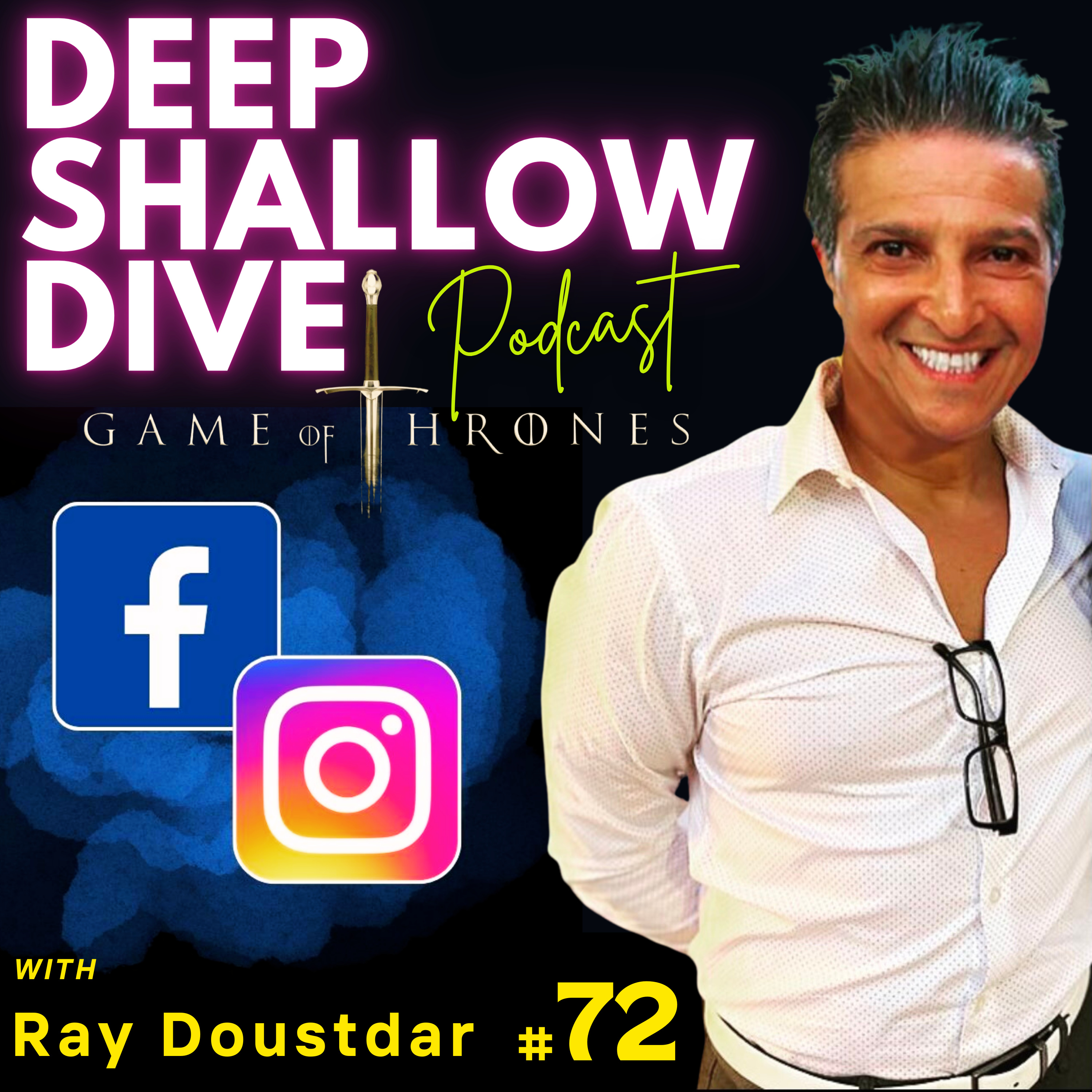 EP#72 | DSD | Geo Game of Thrones & Facebook vs Instagram  episode artwork