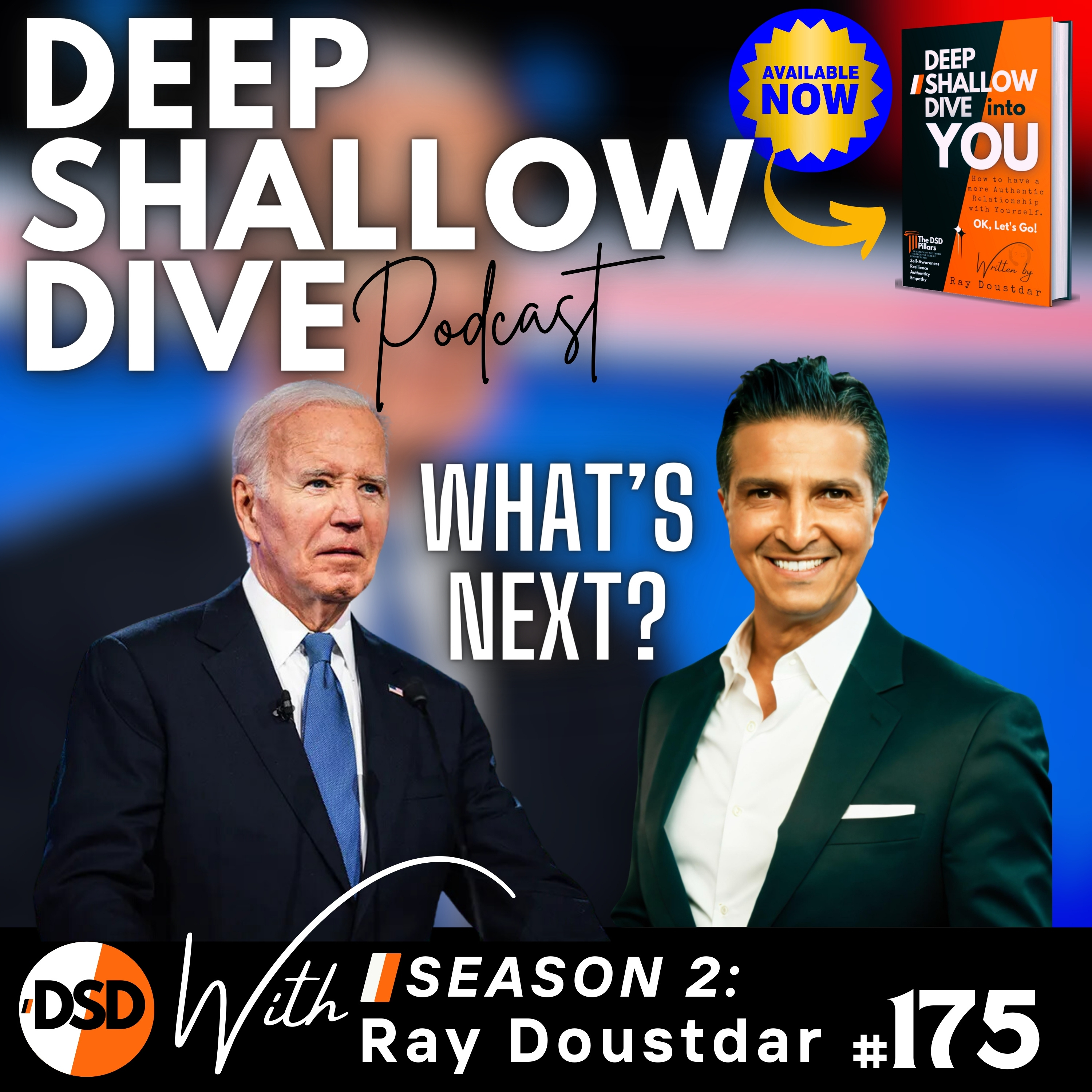 EP#175 | DSD | Biden's Decision to Run, Long COVID, and what is Project 2025? episode artwork