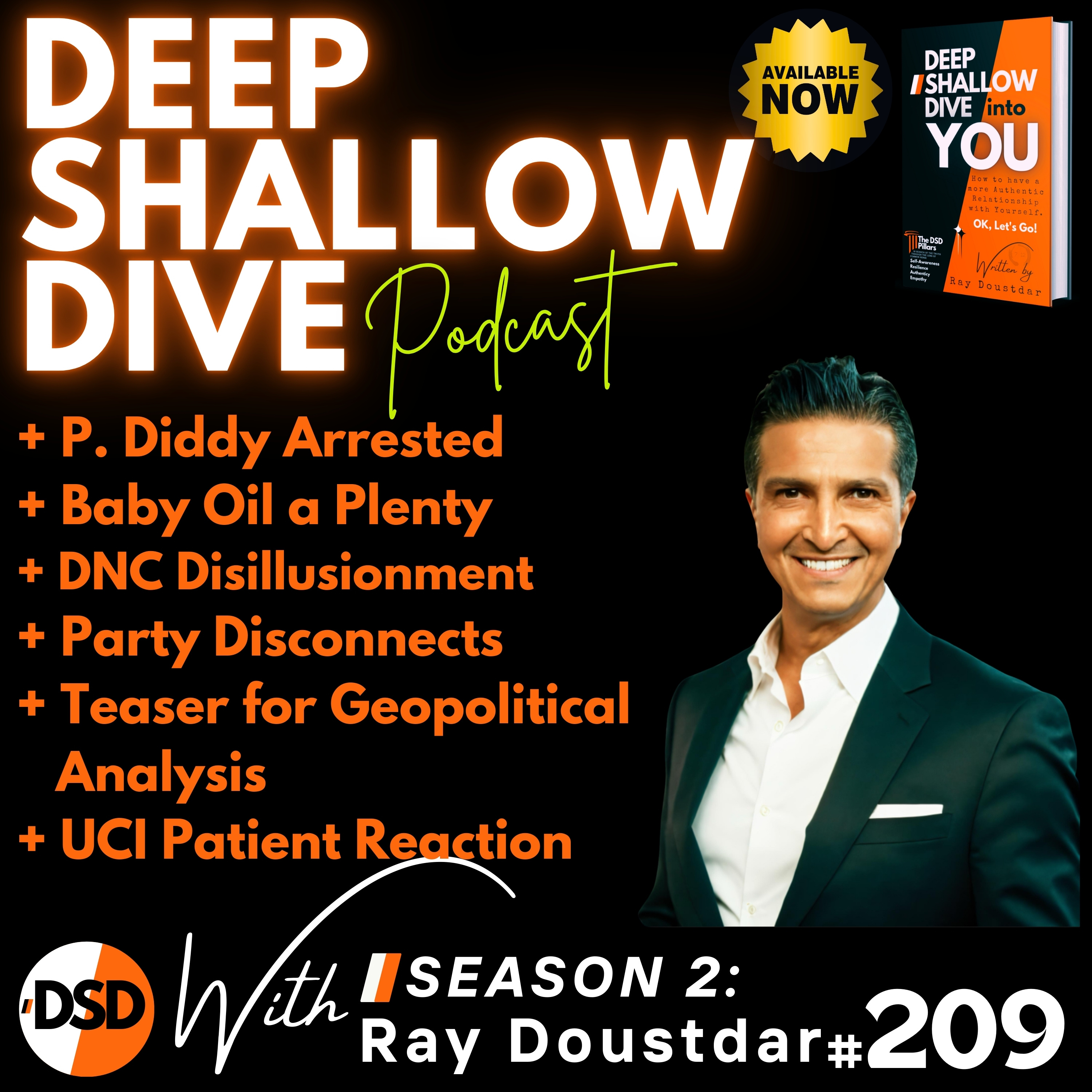 EP#209 | DSD | P. Diddy Arrest, Erin on DNC, UCI Patient Reaction: episode artwork