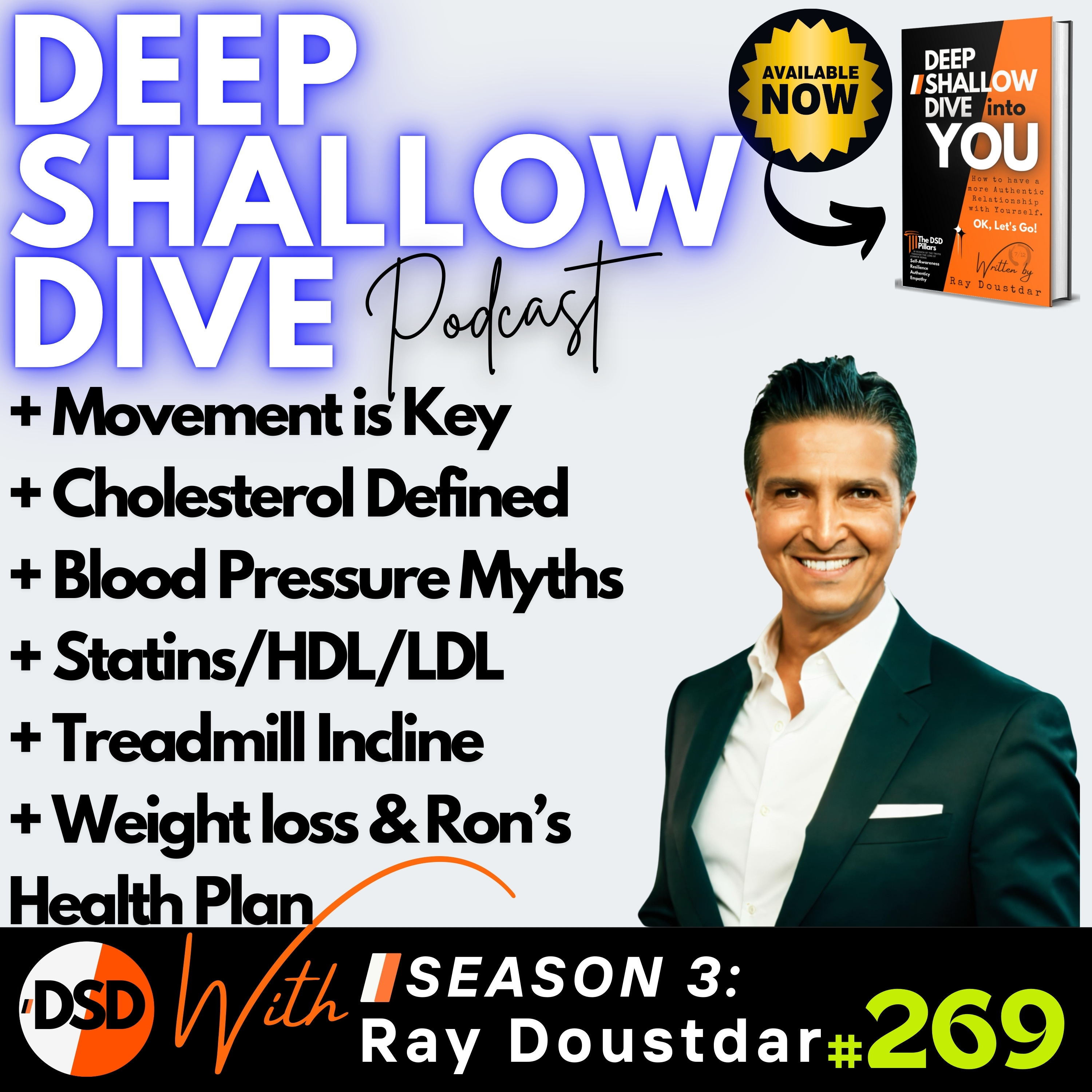 EP#269 | HEALTH | Ron’s Health Journey: A Deep Dive into Movement, Nutrition, and Lifestyle episode artwork