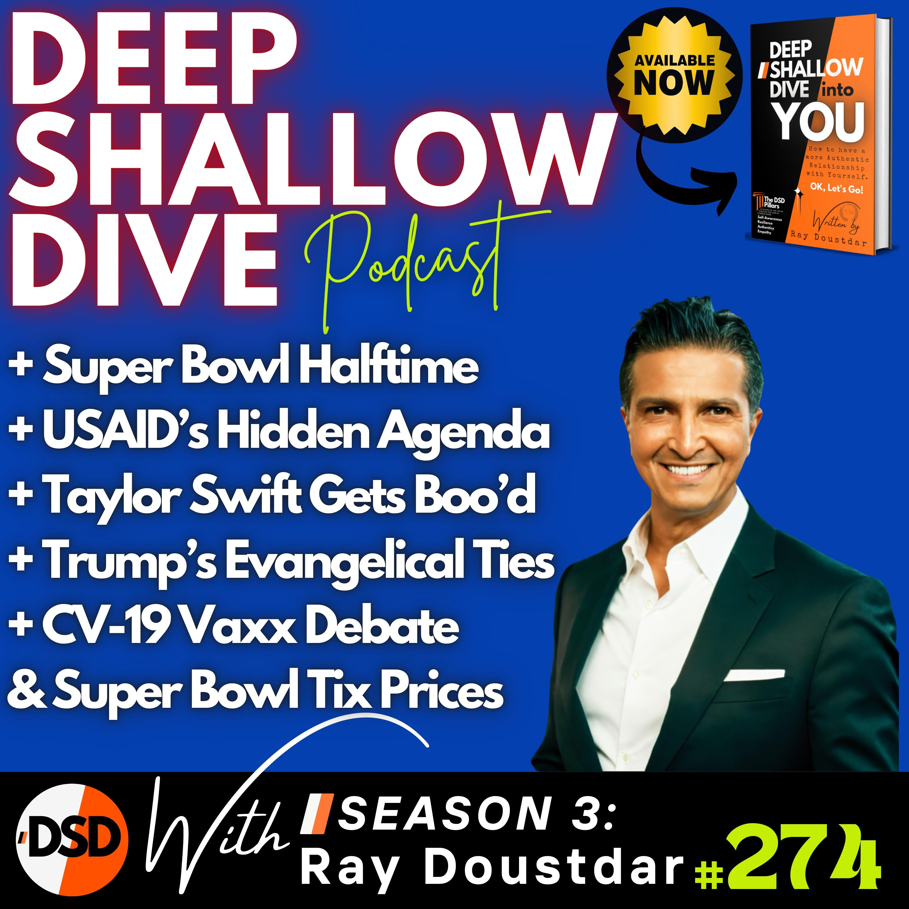 EP#274 | DSD | Kendrick Halftime, USAID Drama, Swift Boo'd, Paula White, CV-19, & SB Ticket Prices  episode artwork