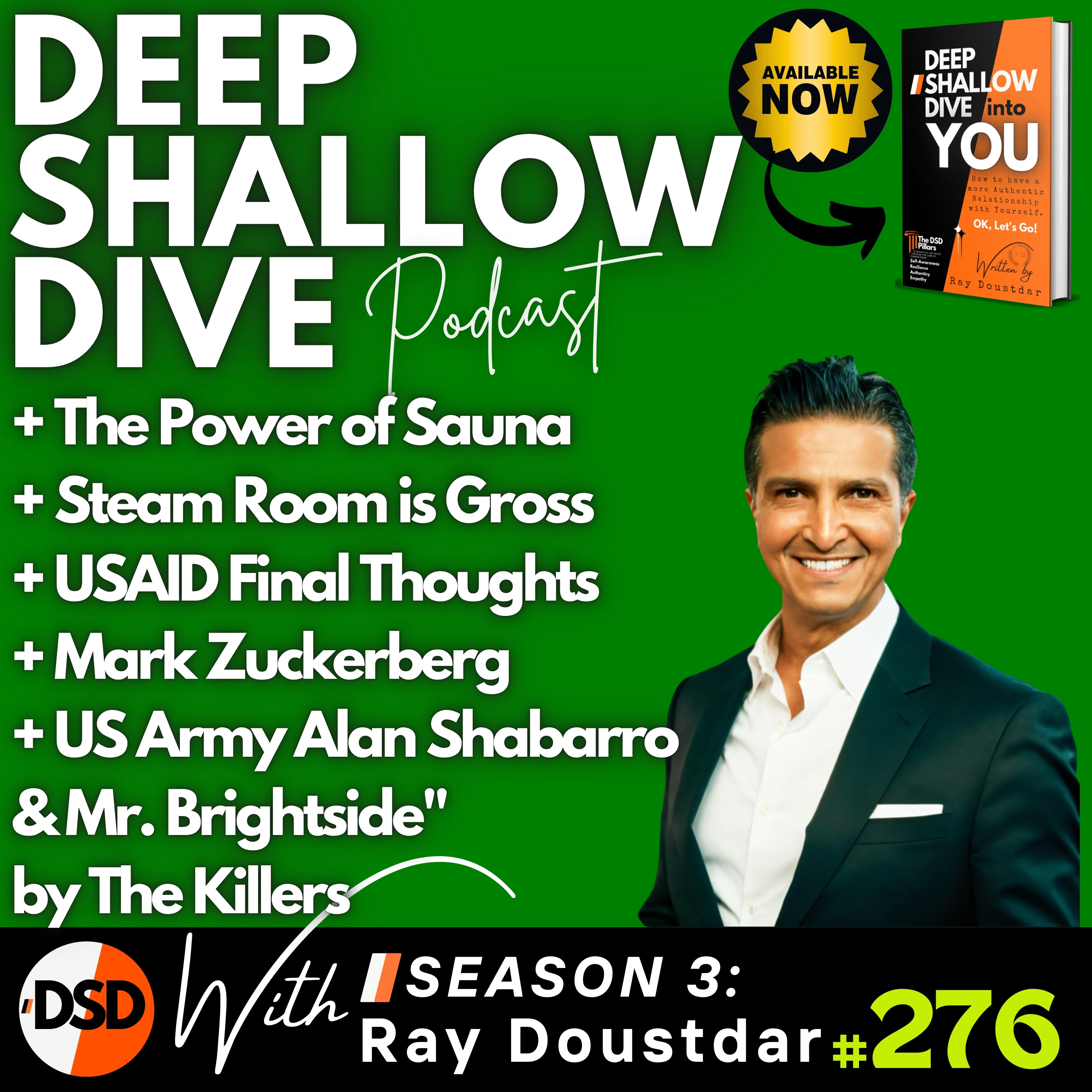 EP#276 | DSD | Sauna vs Steam Room, USAID Controversy, Zuck the Cuck, Mr. Brightside episode artwork