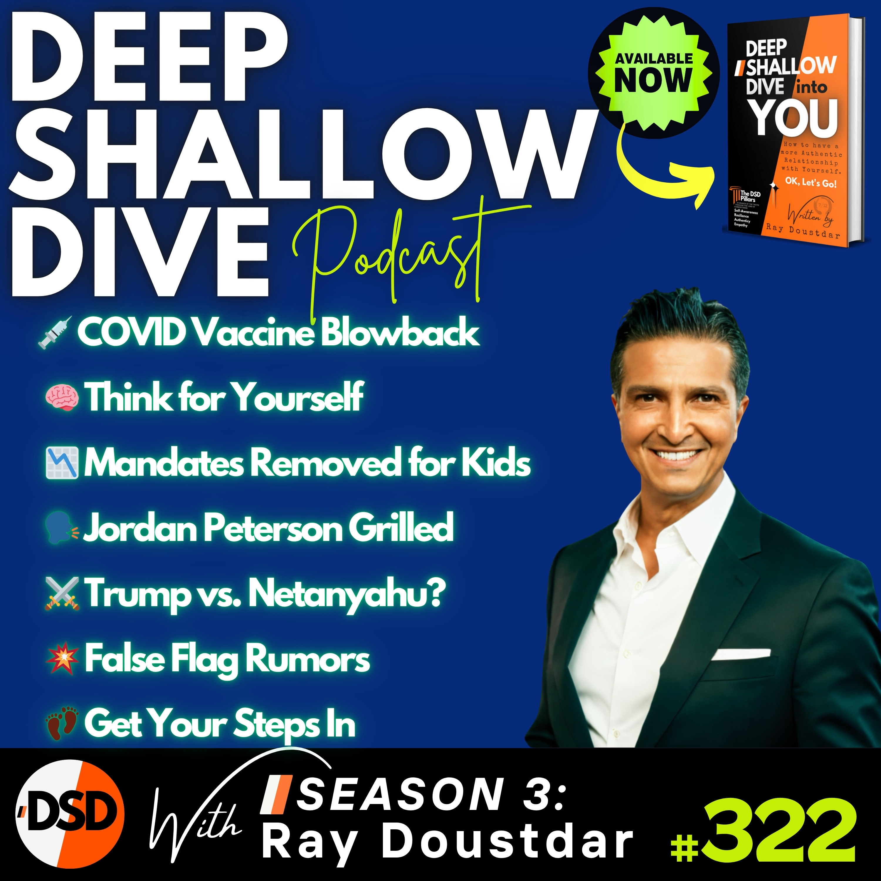 EP#322 | DSD | COVID Reckonings, Jordan Peterson’s Fade & Vaccine Truths episode artwork