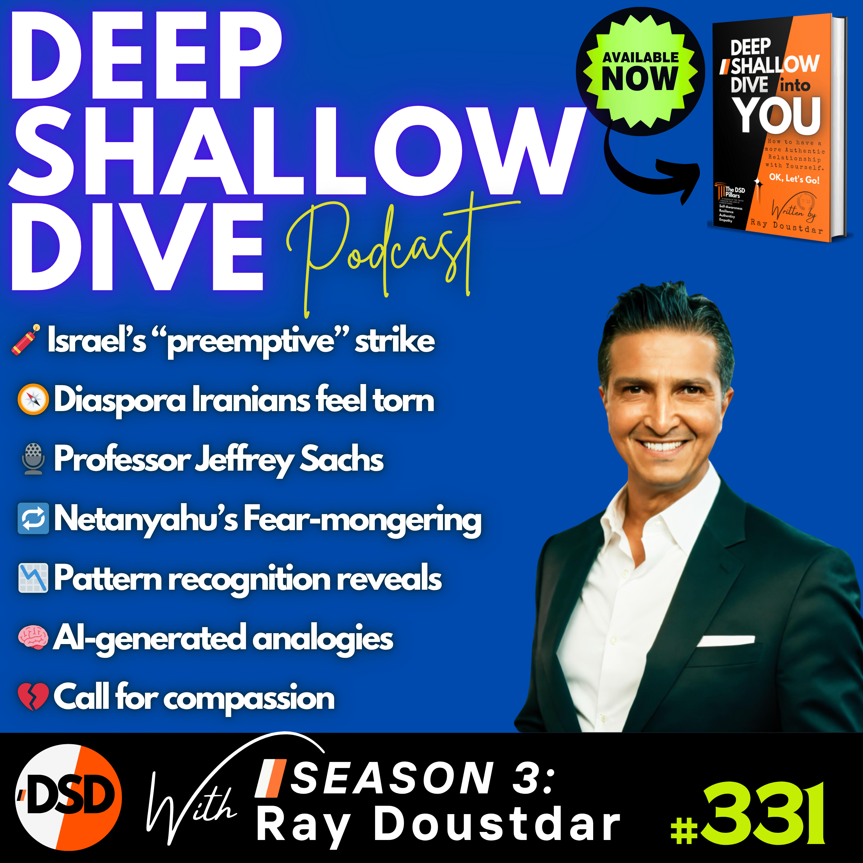 EP#331 | DSD | Iran, Israel & The Real Cost of Regime Change episode artwork