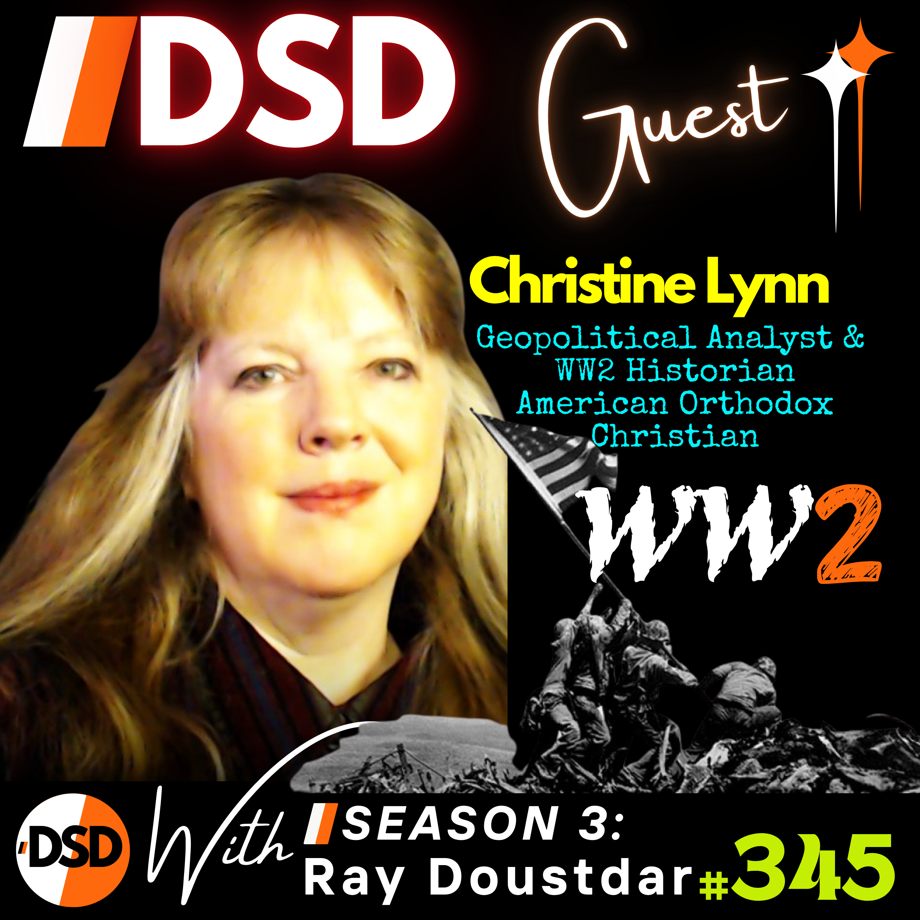 EP#345 | GUEST | Unmasking WW2 aka the “Good War” with Christine Lynn episode artwork