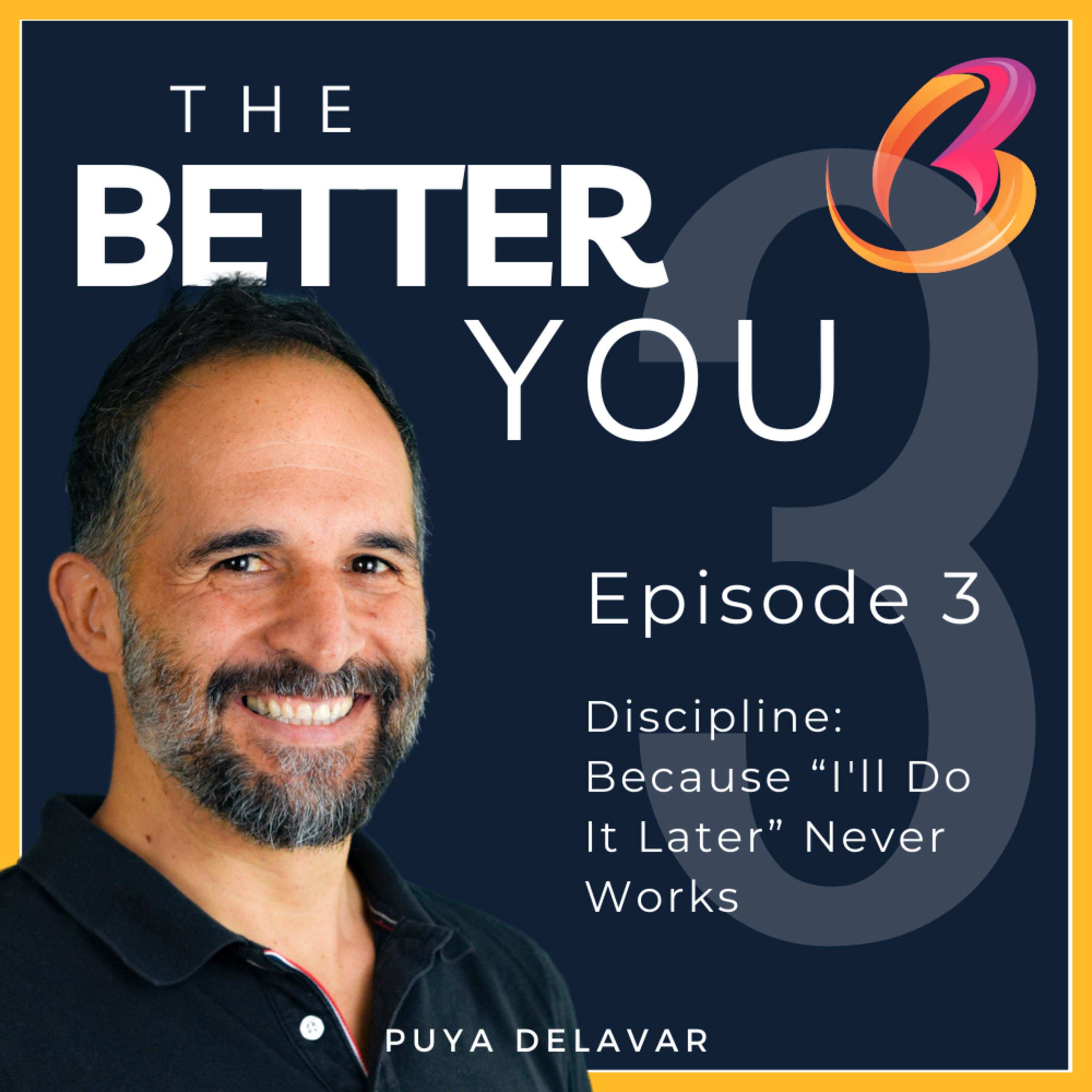 The Better You - Personal growth and Self-improvement with an open mind approach