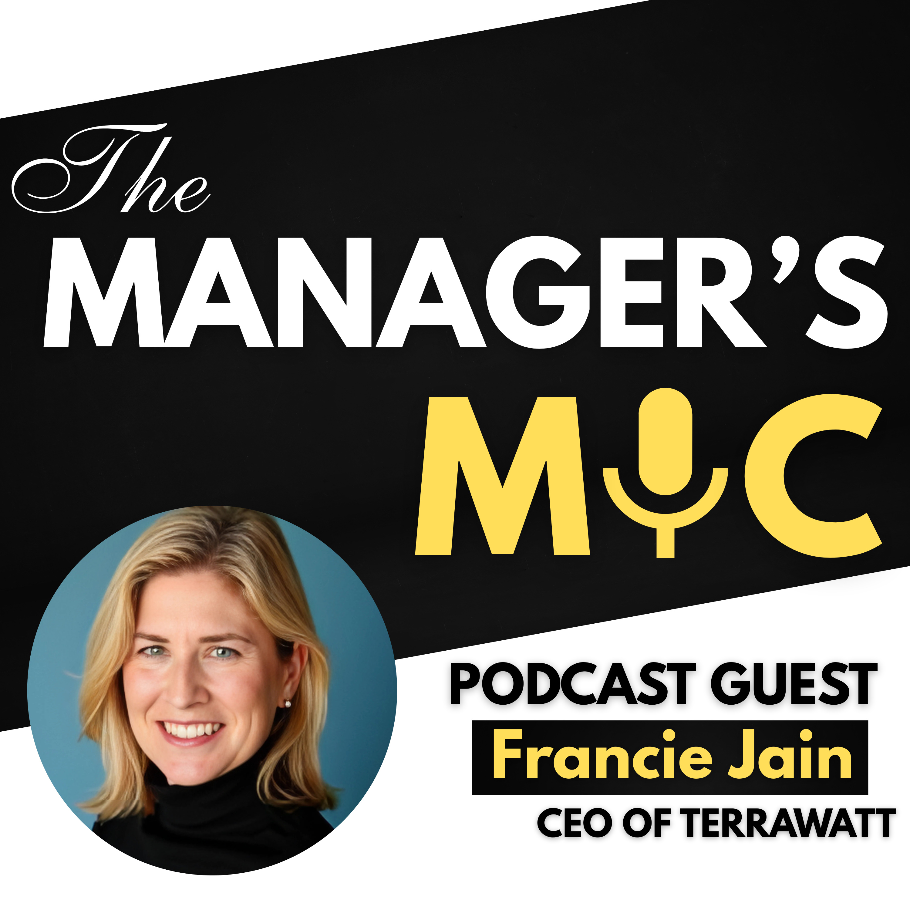 How Coaching Reduces Turnover With Francie Jain, CEO of Terrawatt | Ep 81