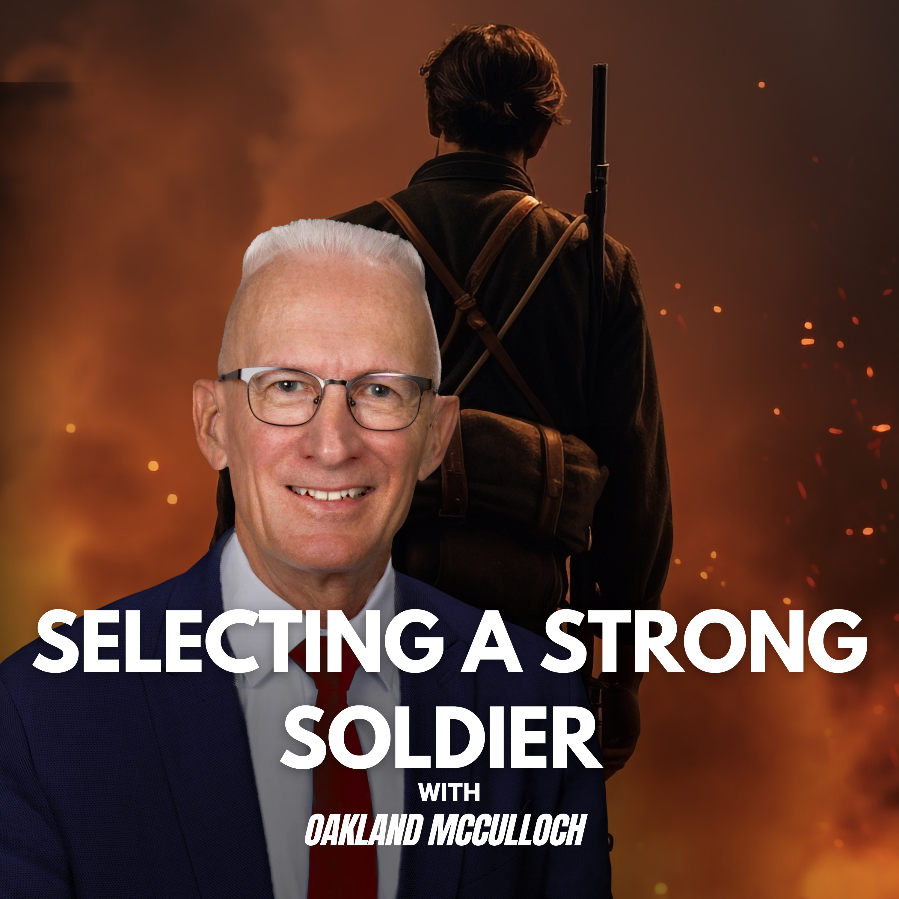 Selecting a Strong Soldier | EP 90