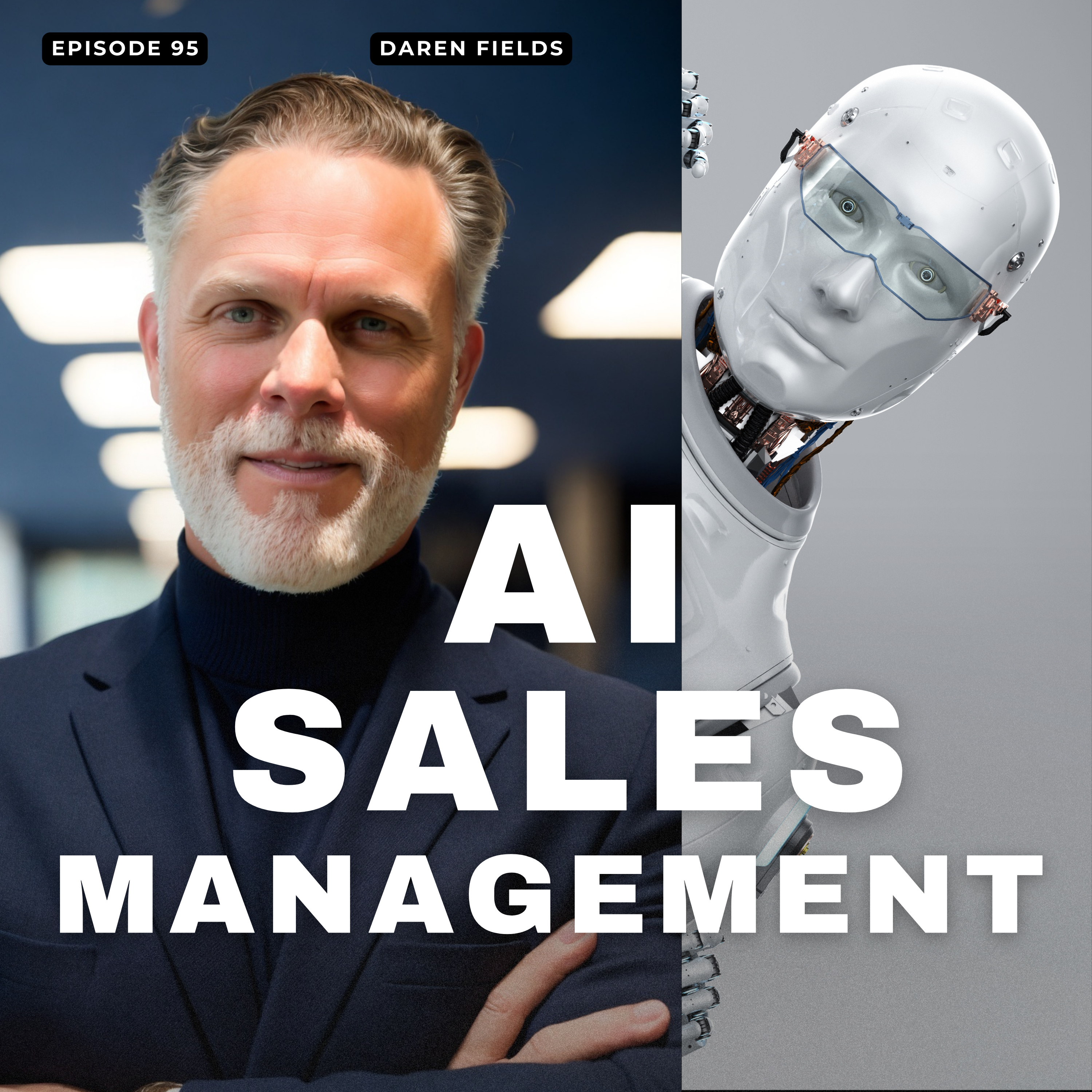 Leverage AI For Selling | EP 95