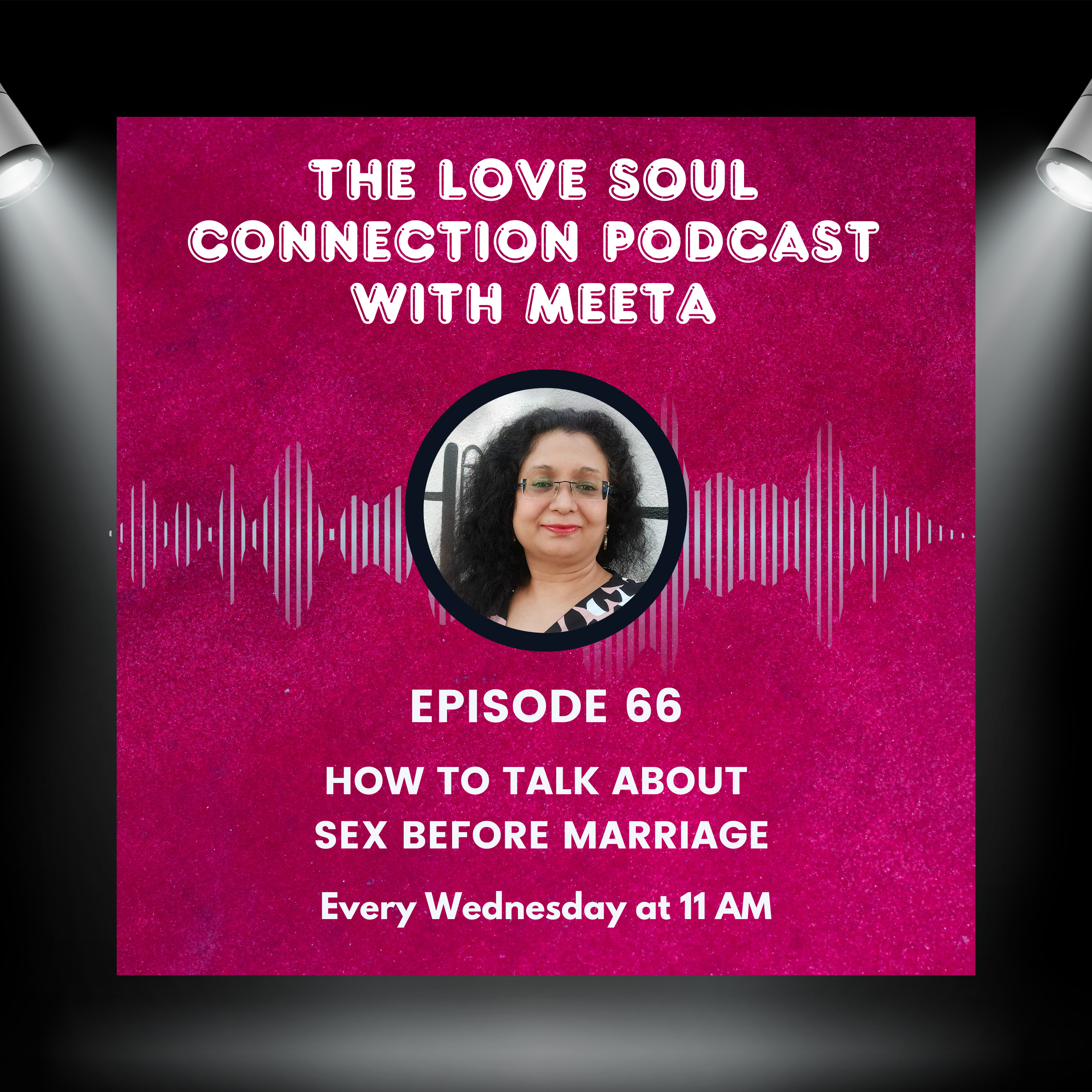 Love Soul Connection with Meeta