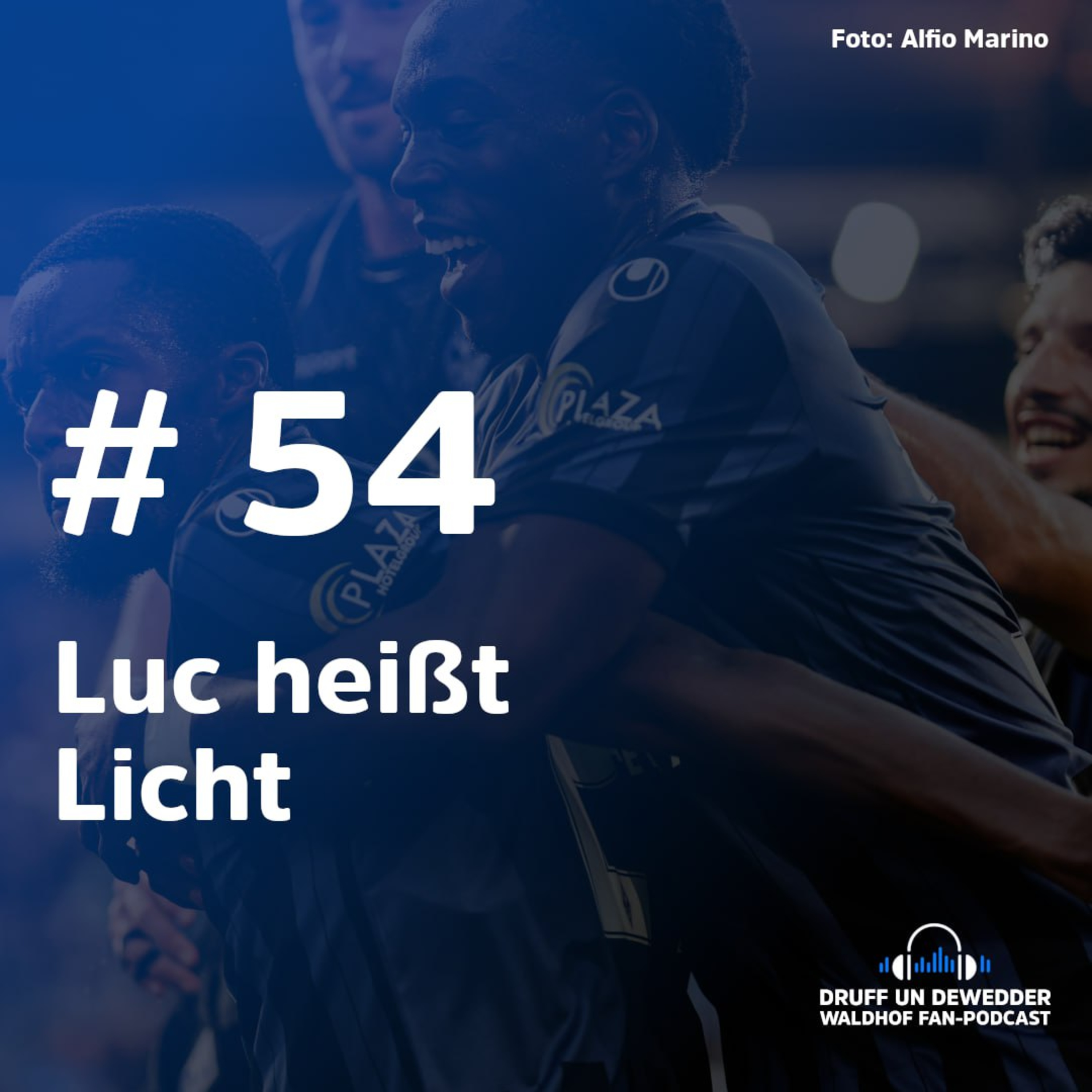 #54 - Luc heißt Licht