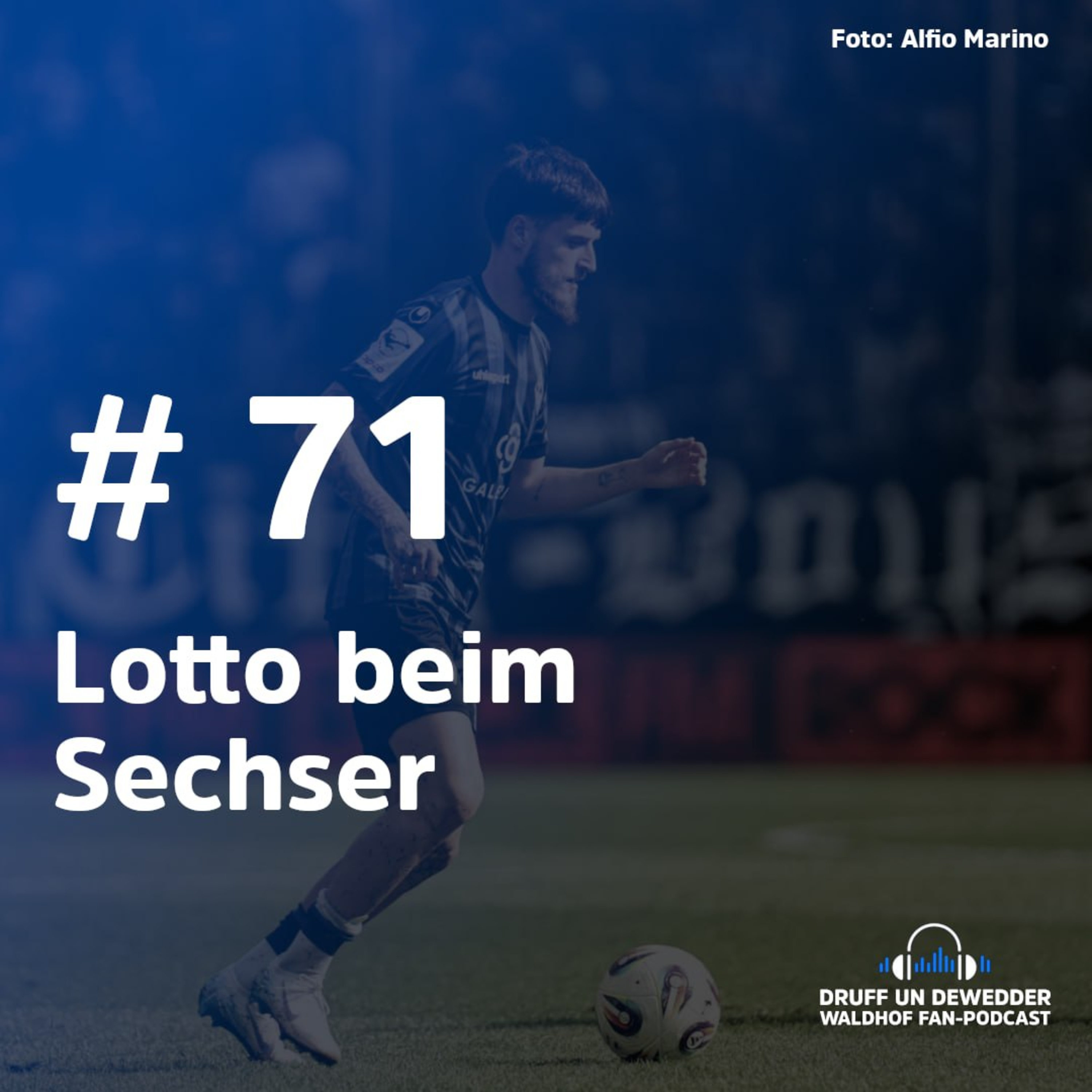 #71 - Lotto beim Sechser episode artwork