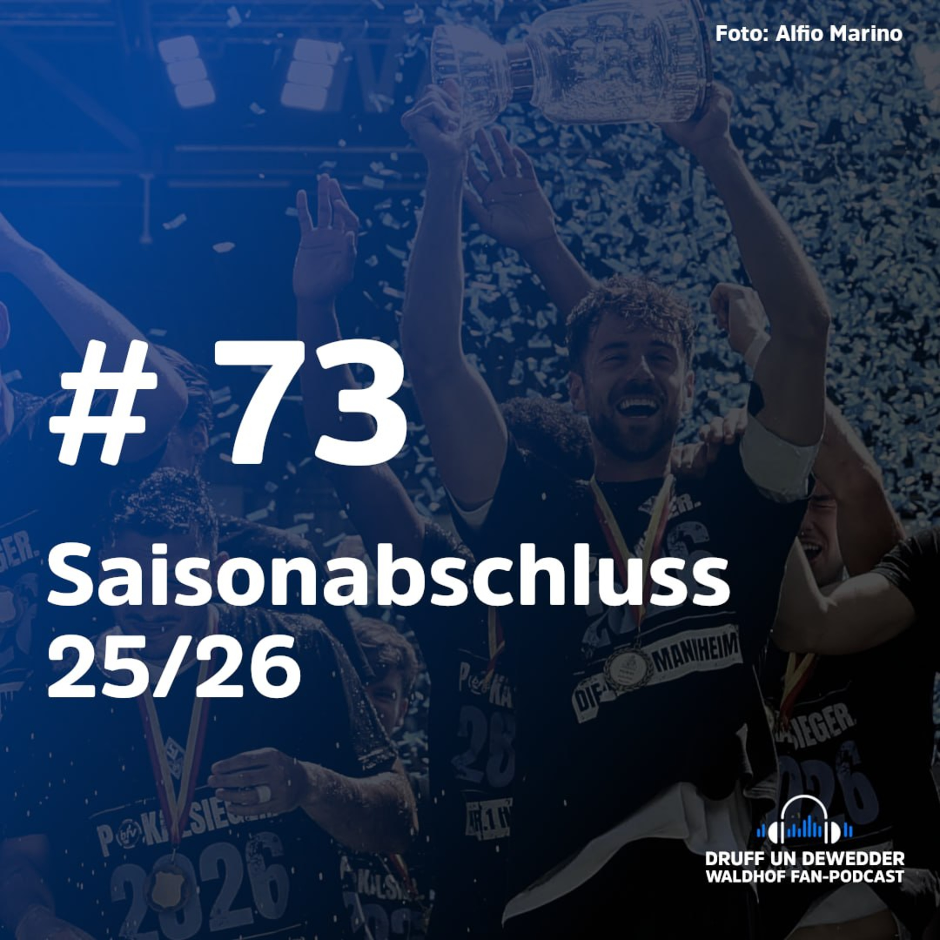 #73 - Saisonabschluss 25/26 episode artwork