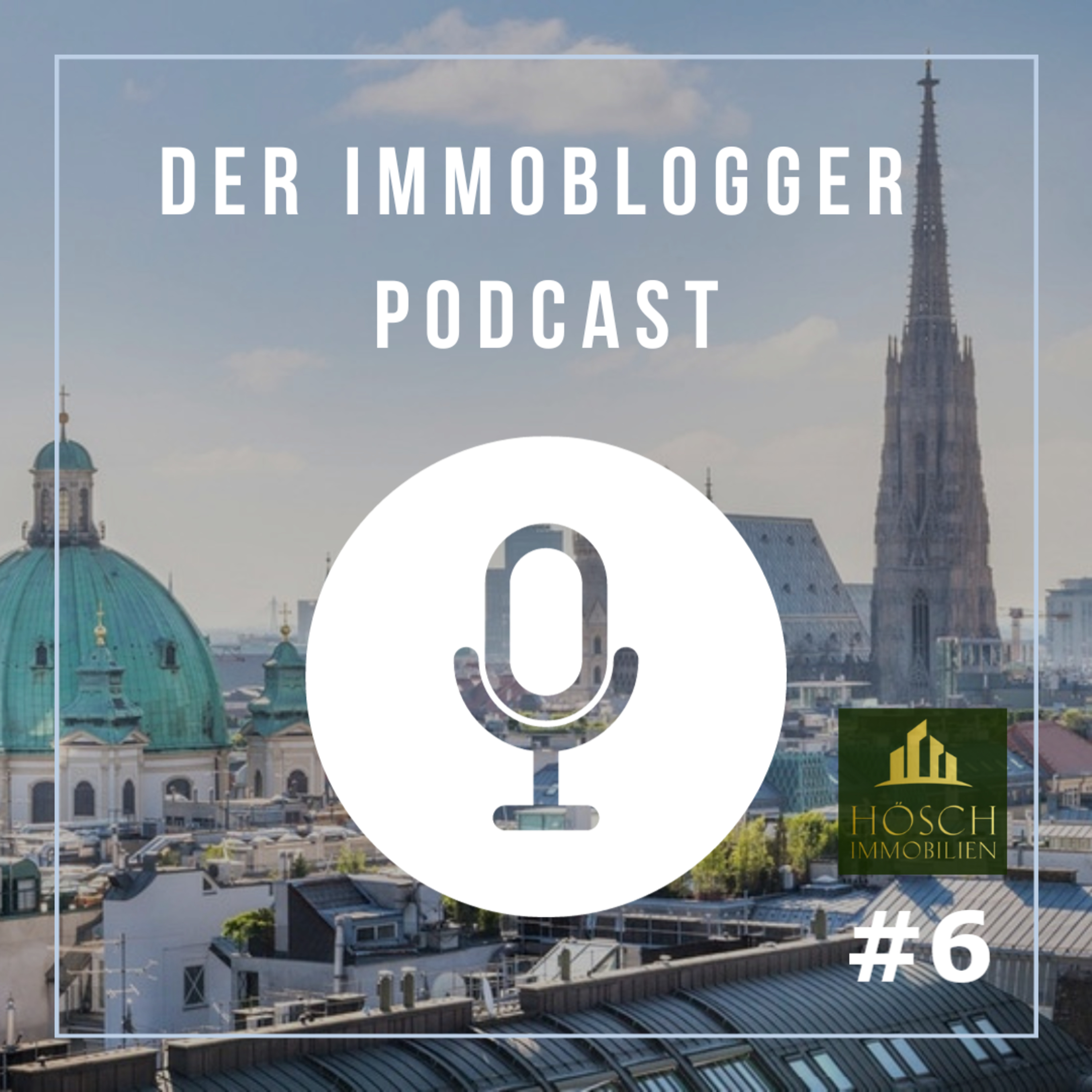 Immoblogger Podcast AT&DE - Immobilien