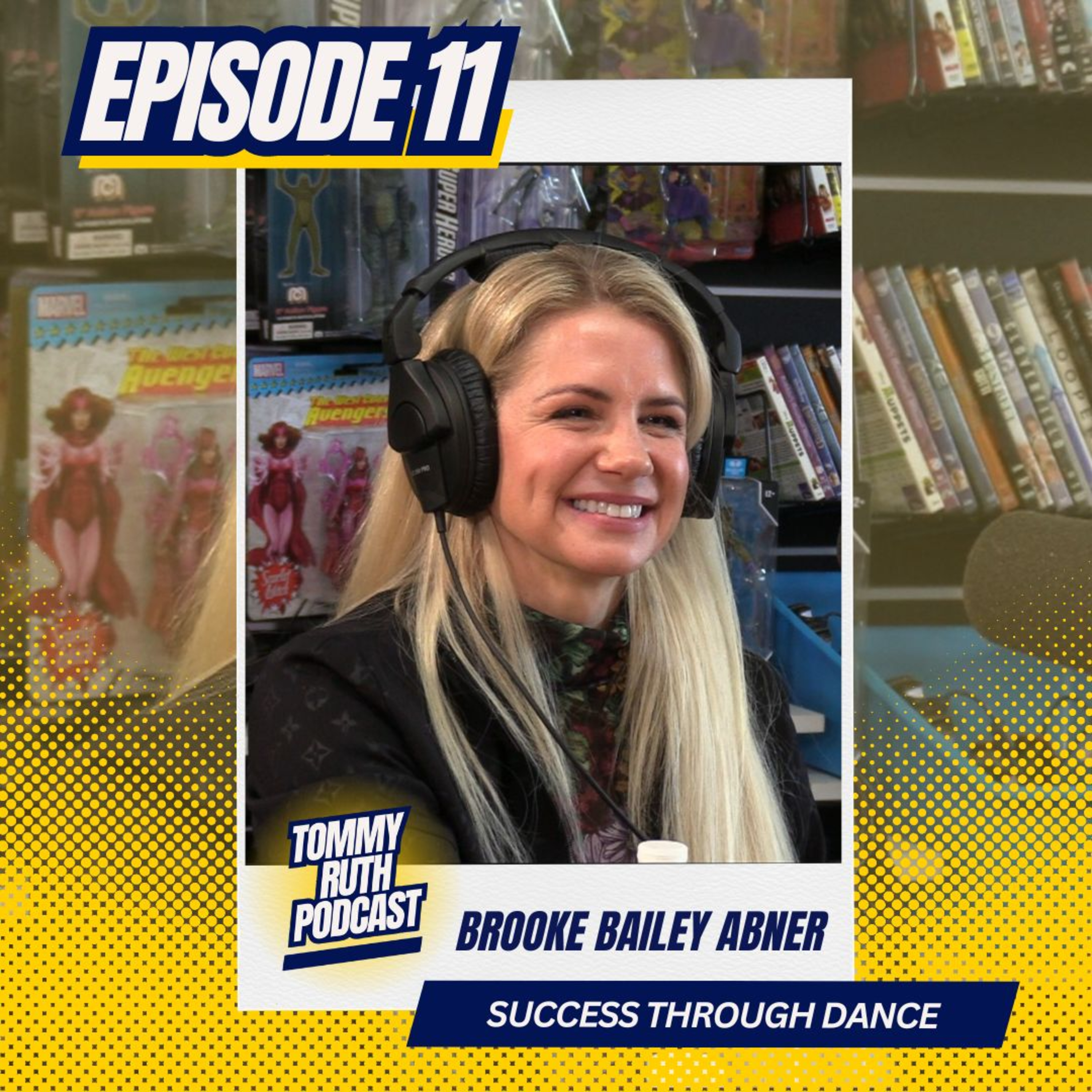 Episode 11: Success Through Dance with Brooke Bailey Abner episode artwork