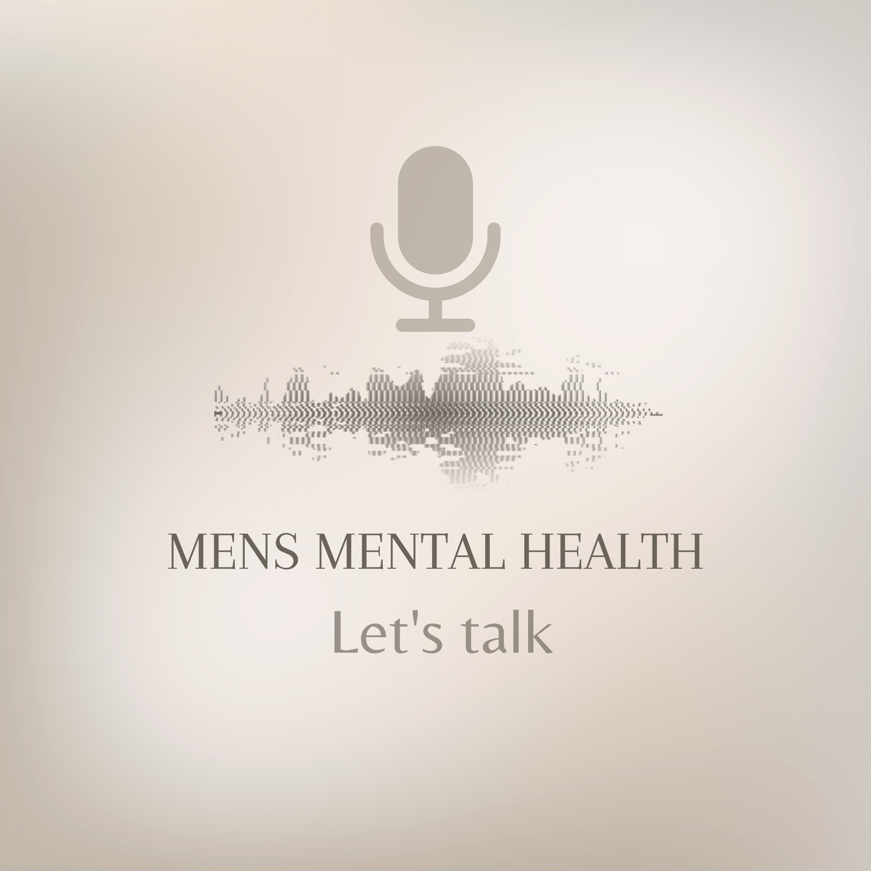 Let's Talk: Men's Mental Health (Sutton H.A.F) episode artwork