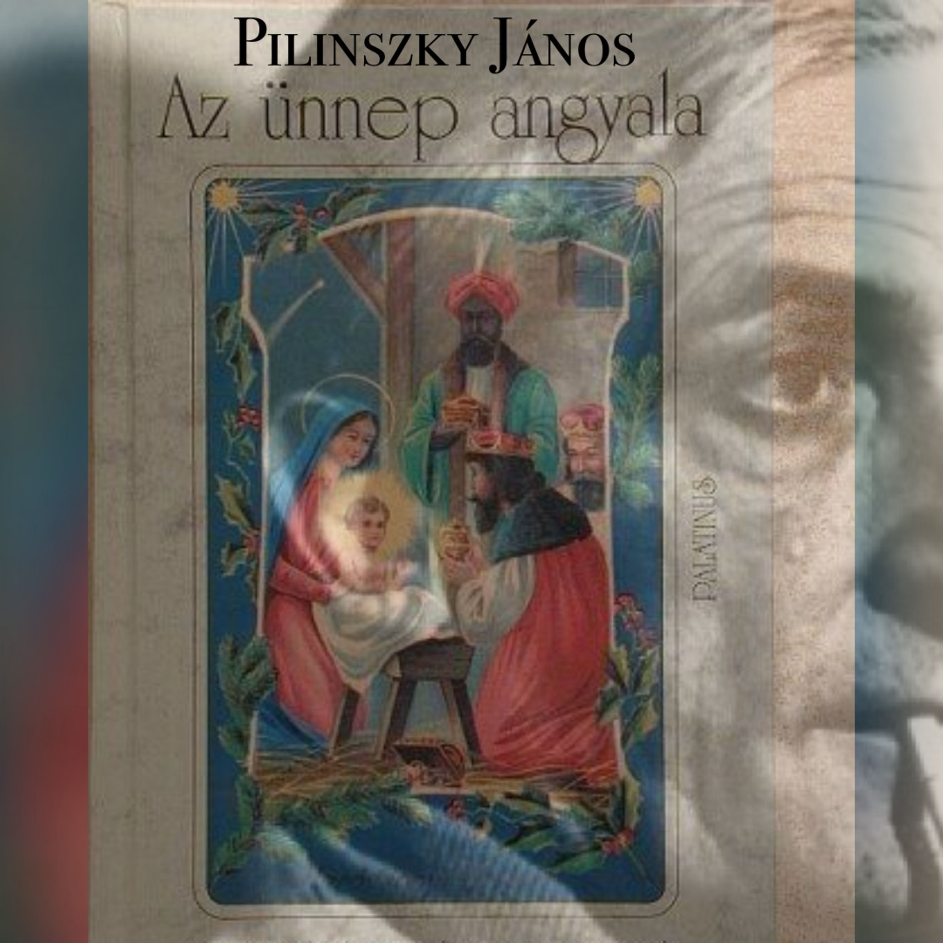 Pilinszky János: Az ünnep angyala episode artwork