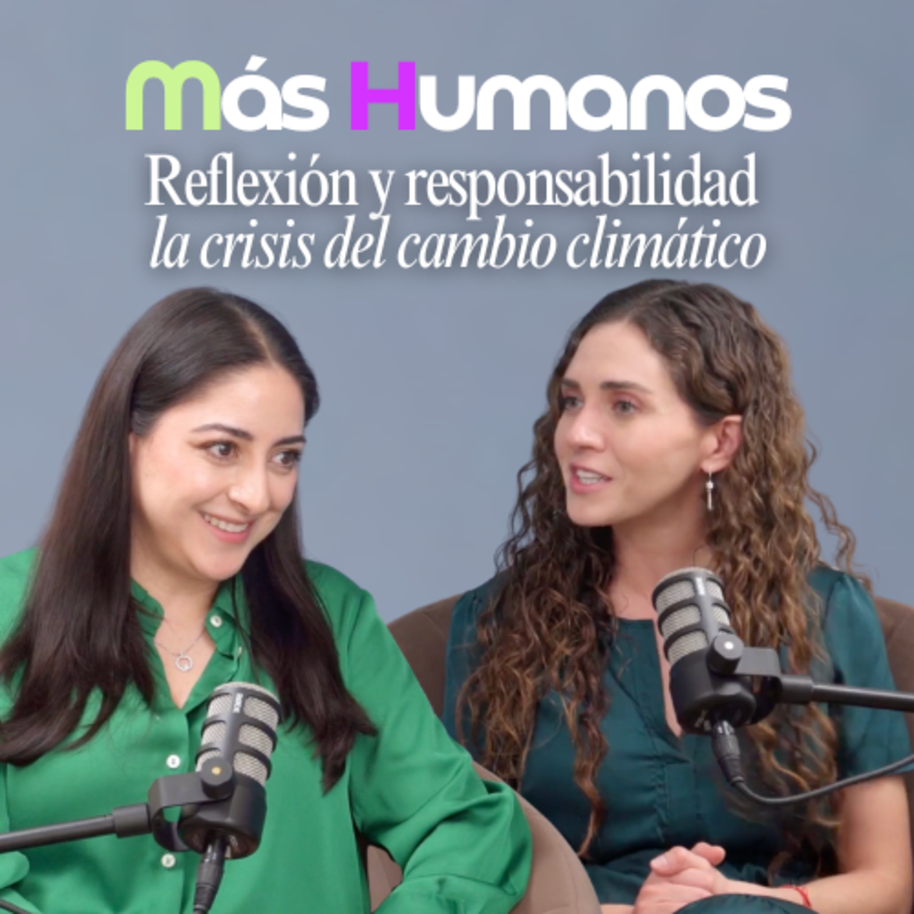 Nuestro Futuro: cambio climático, naturaleza y esperanza con Nora Cabrera | Más Humanos episode artwork