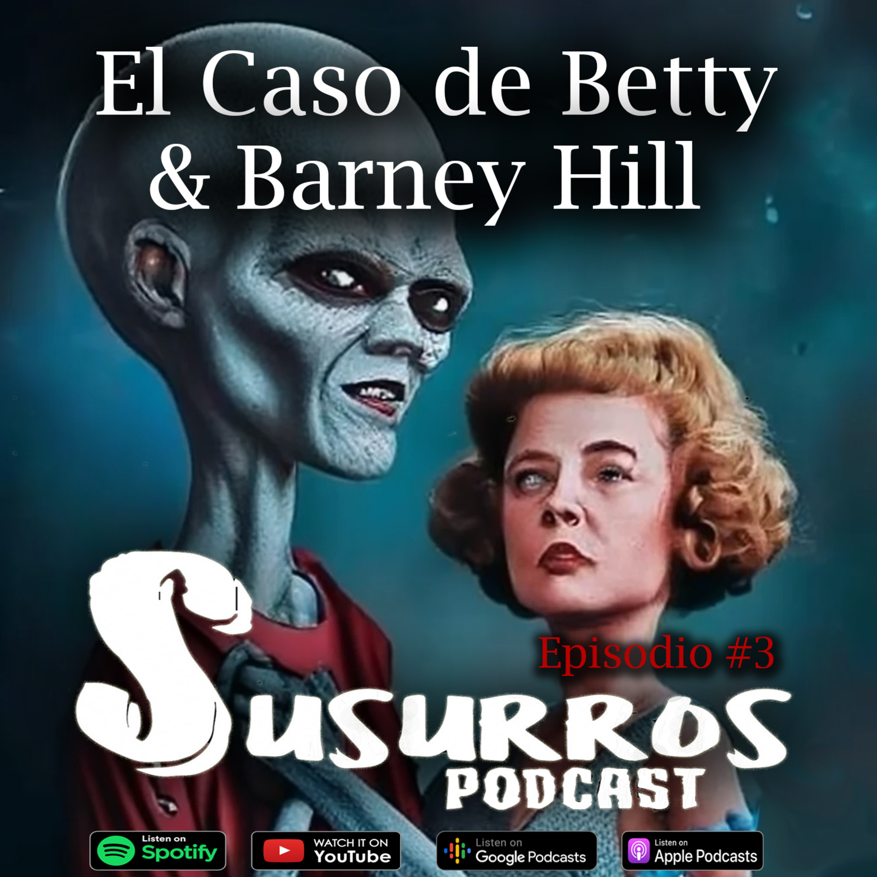 El Caso de Betty and Barney Hill | Ep3