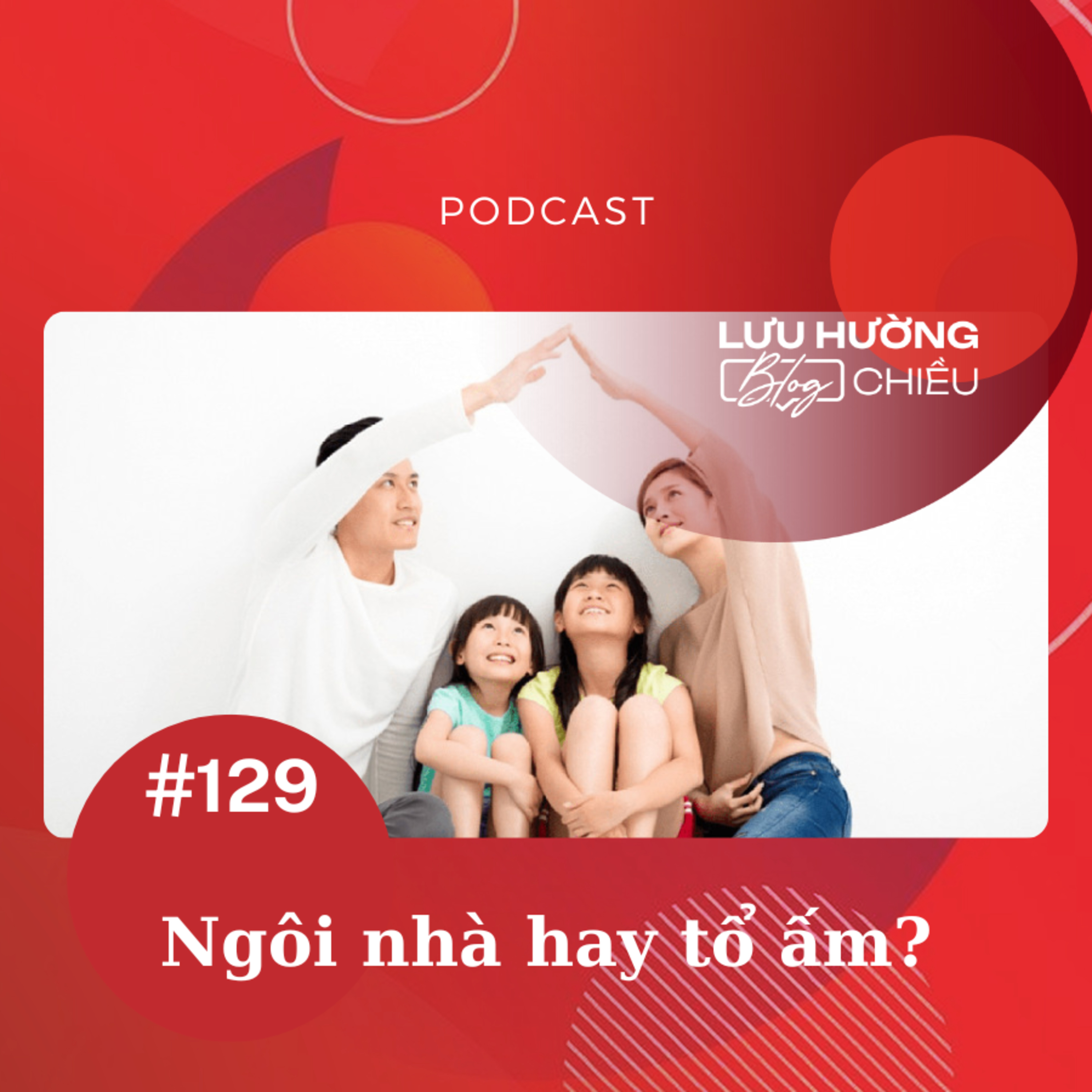 Ngôi nhà hay tổ ấm? episode artwork