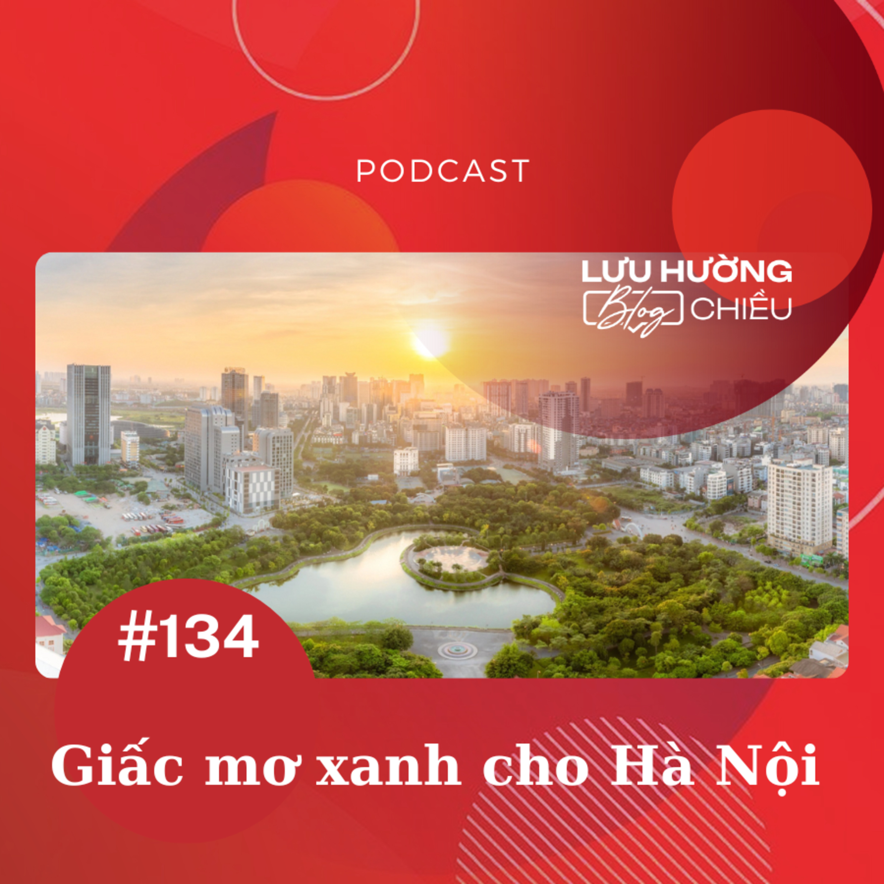 Giấc mơ xanh cho Hà Nội episode artwork