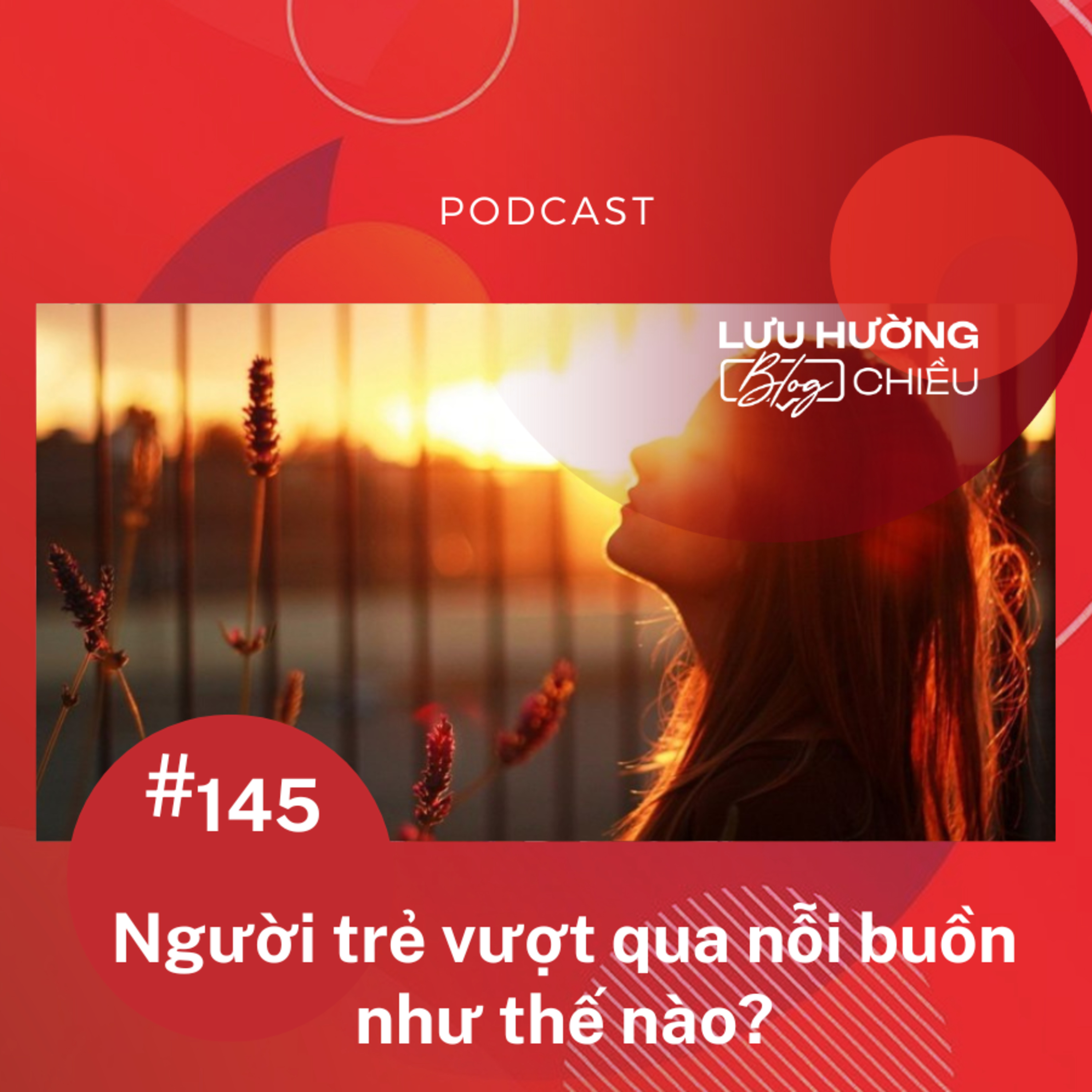 Người trẻ vượt qua nỗi buồn như thế nào? episode artwork