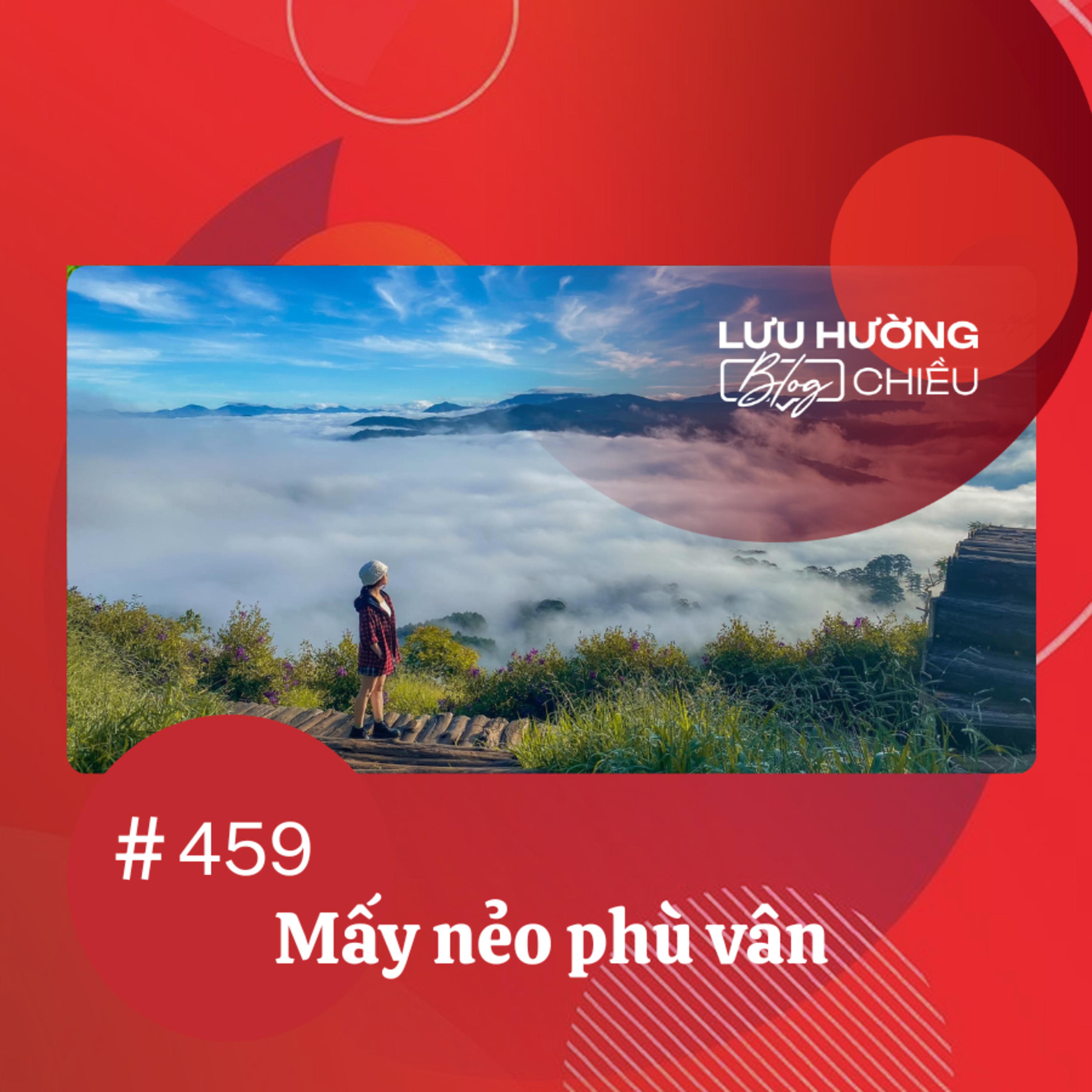 Mấy nẻo phù vân | Lưu Hường blog chiều | Đài Hà Nội episode artwork