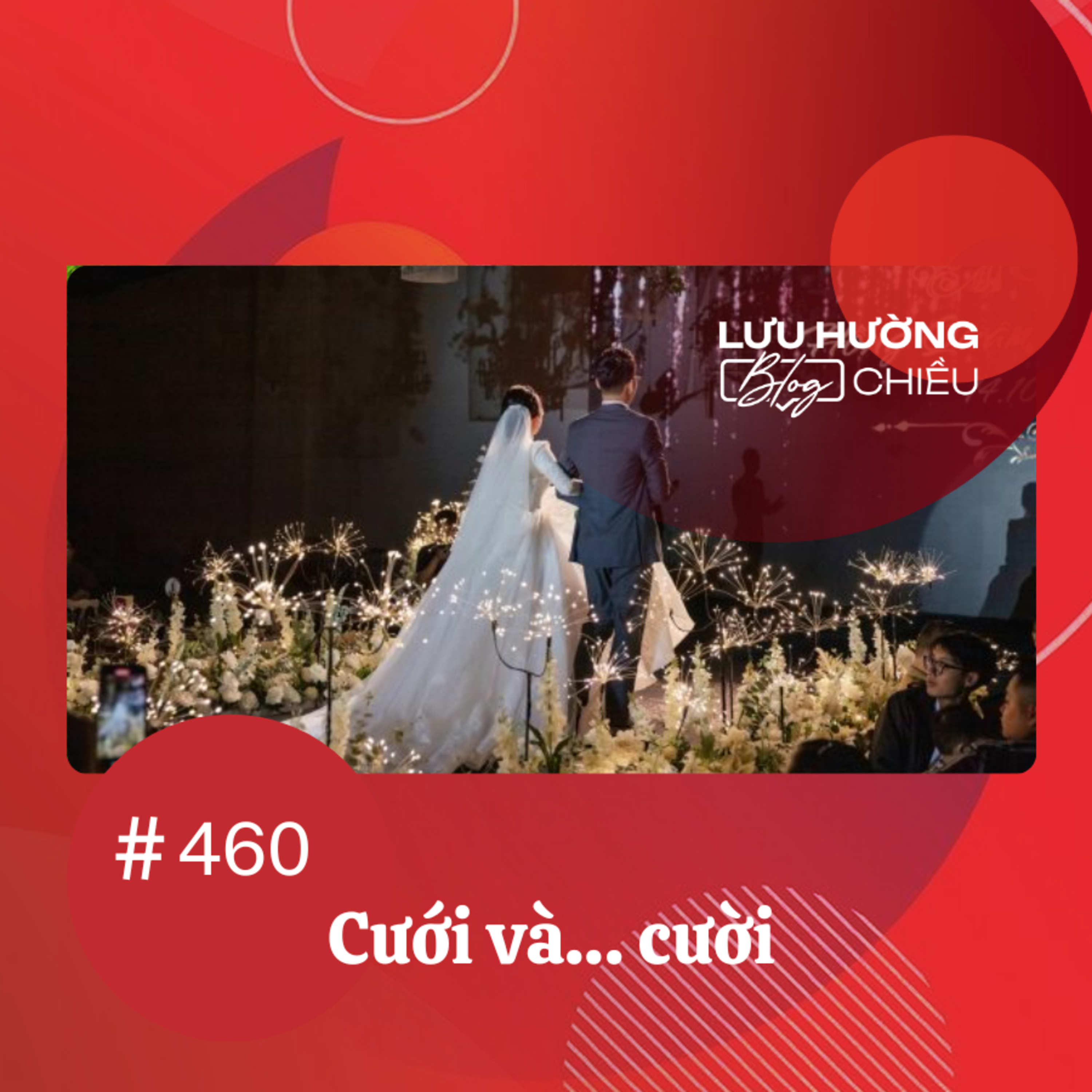 Cưới và… cười | Lưu Hường blog chiều | Đài Hà Nội episode artwork