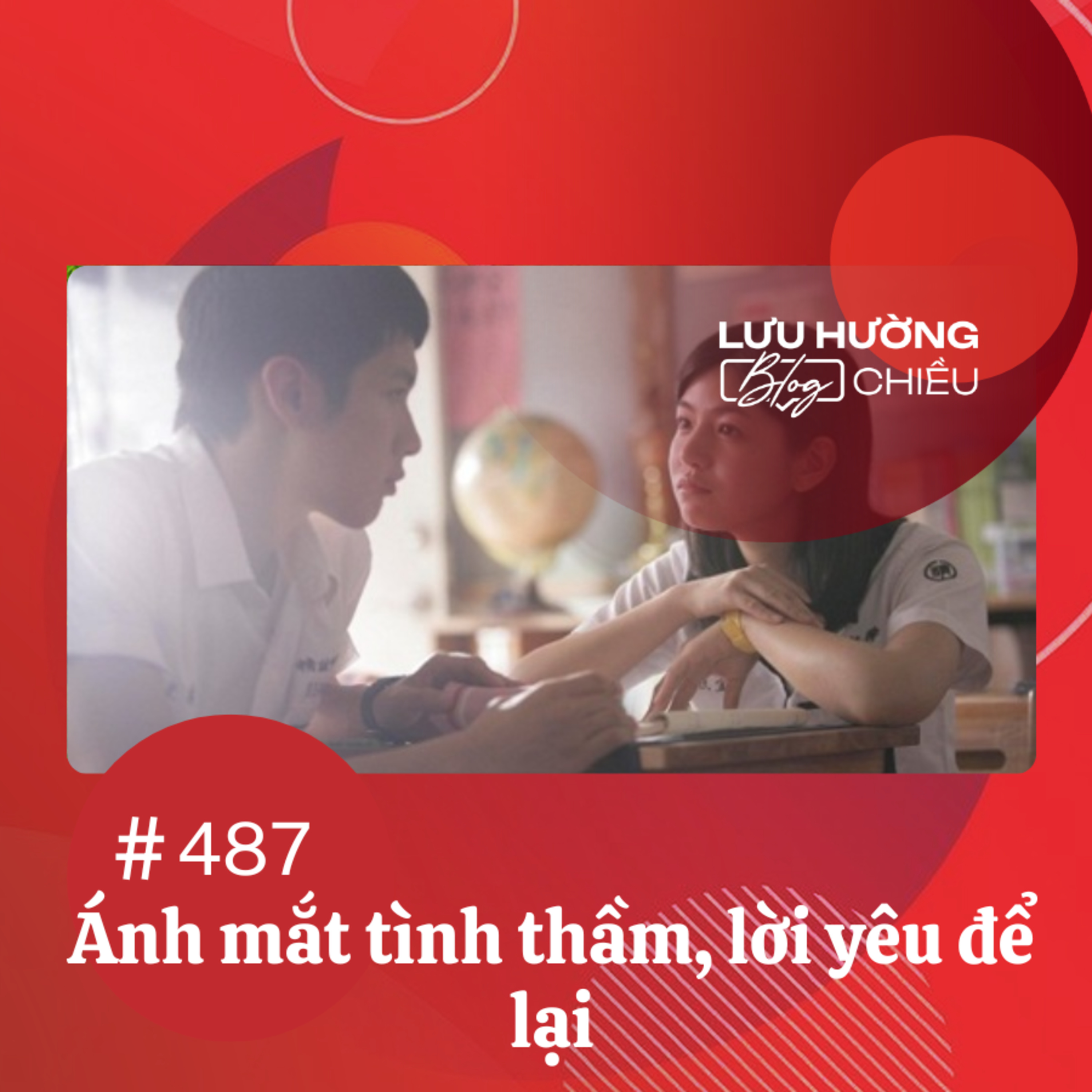 Ánh mắt tình thầm, lời yêu để lại | Lưu Hường blog chiều | Đài Hà Nội episode artwork