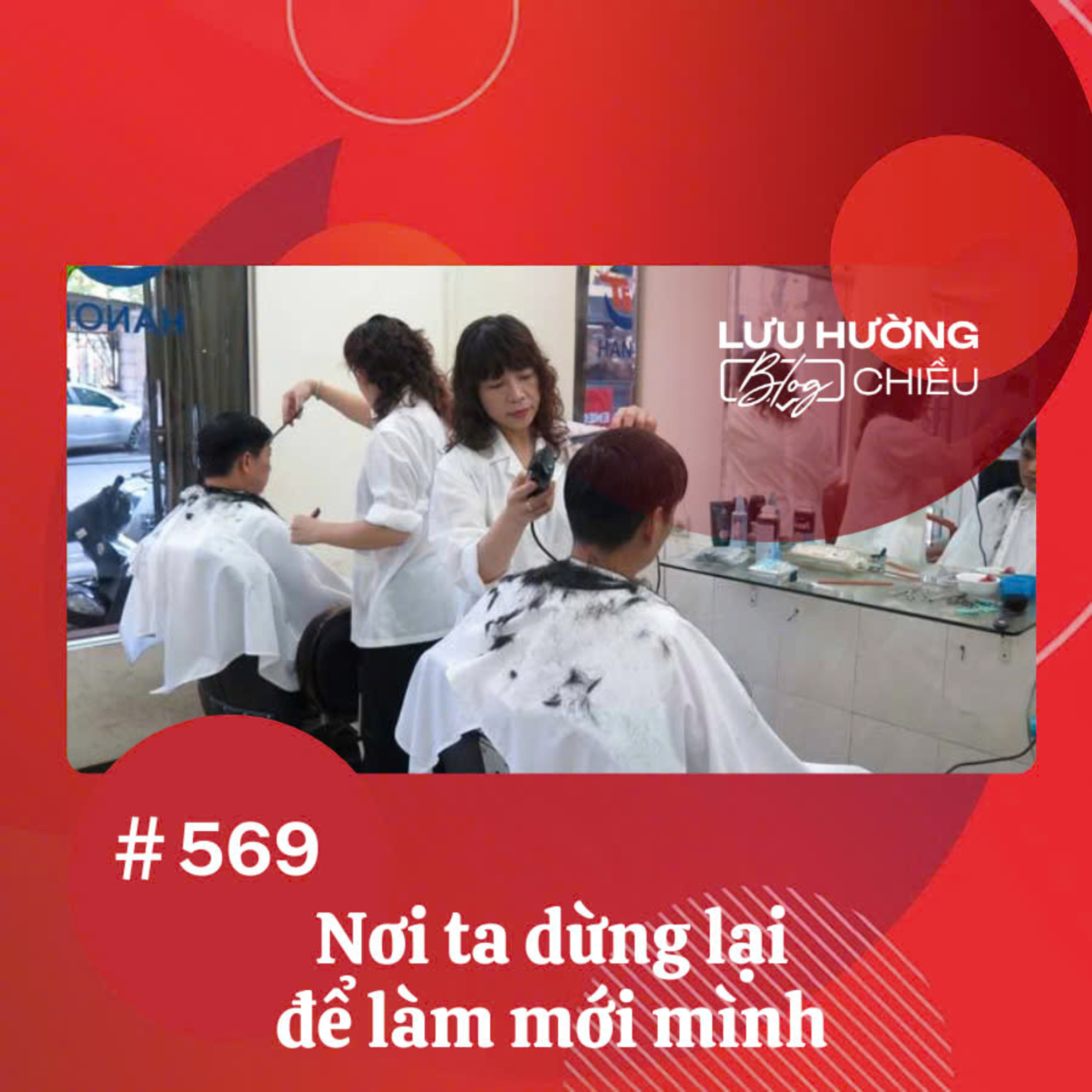 Nơi ta dừng lại để làm mới mình | Lưu Hường blog chiều | Đài Hà Nội episode artwork