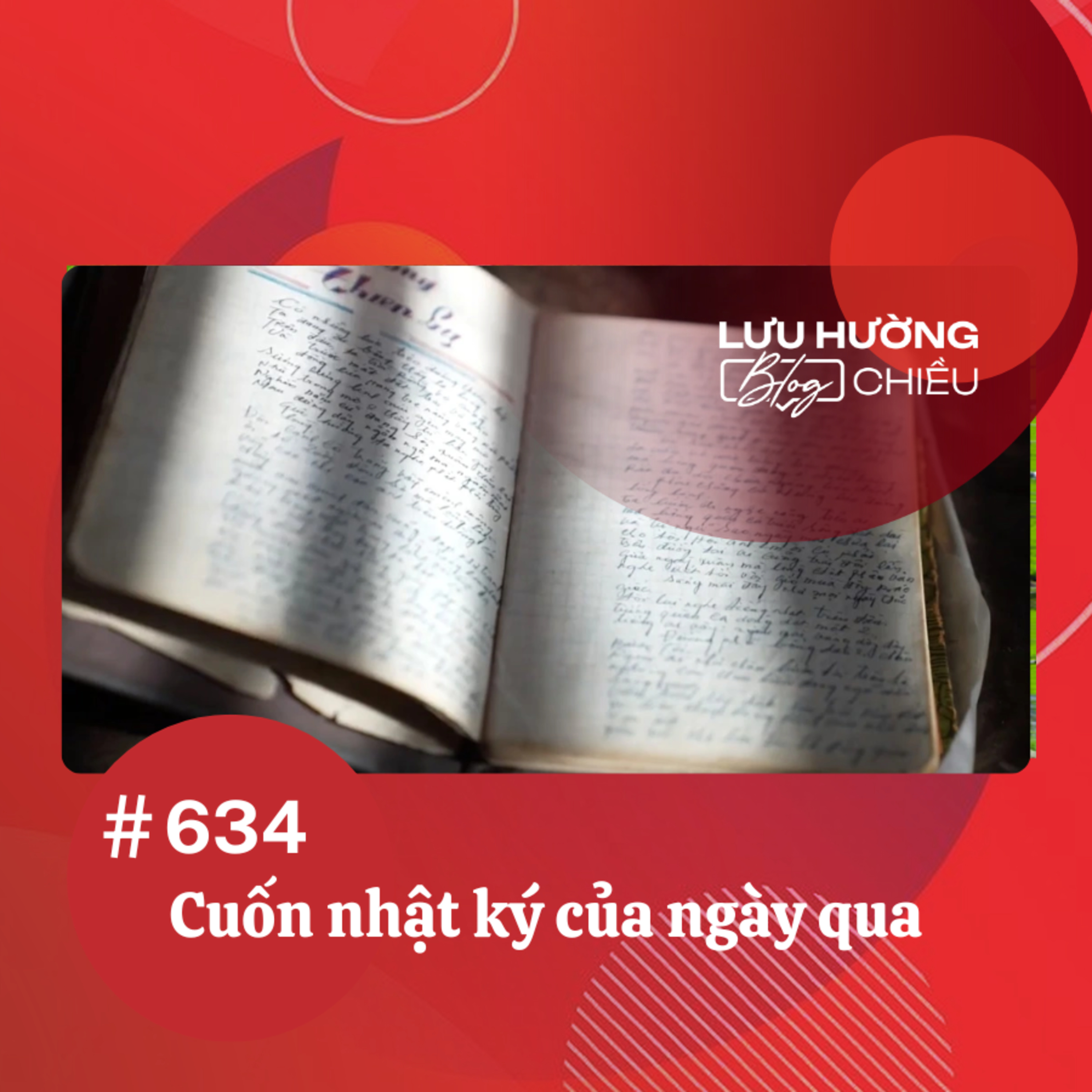 Cuốn nhật ký của ngày qua | Lưu Hường blog chiều | Đài Hà Nội episode artwork