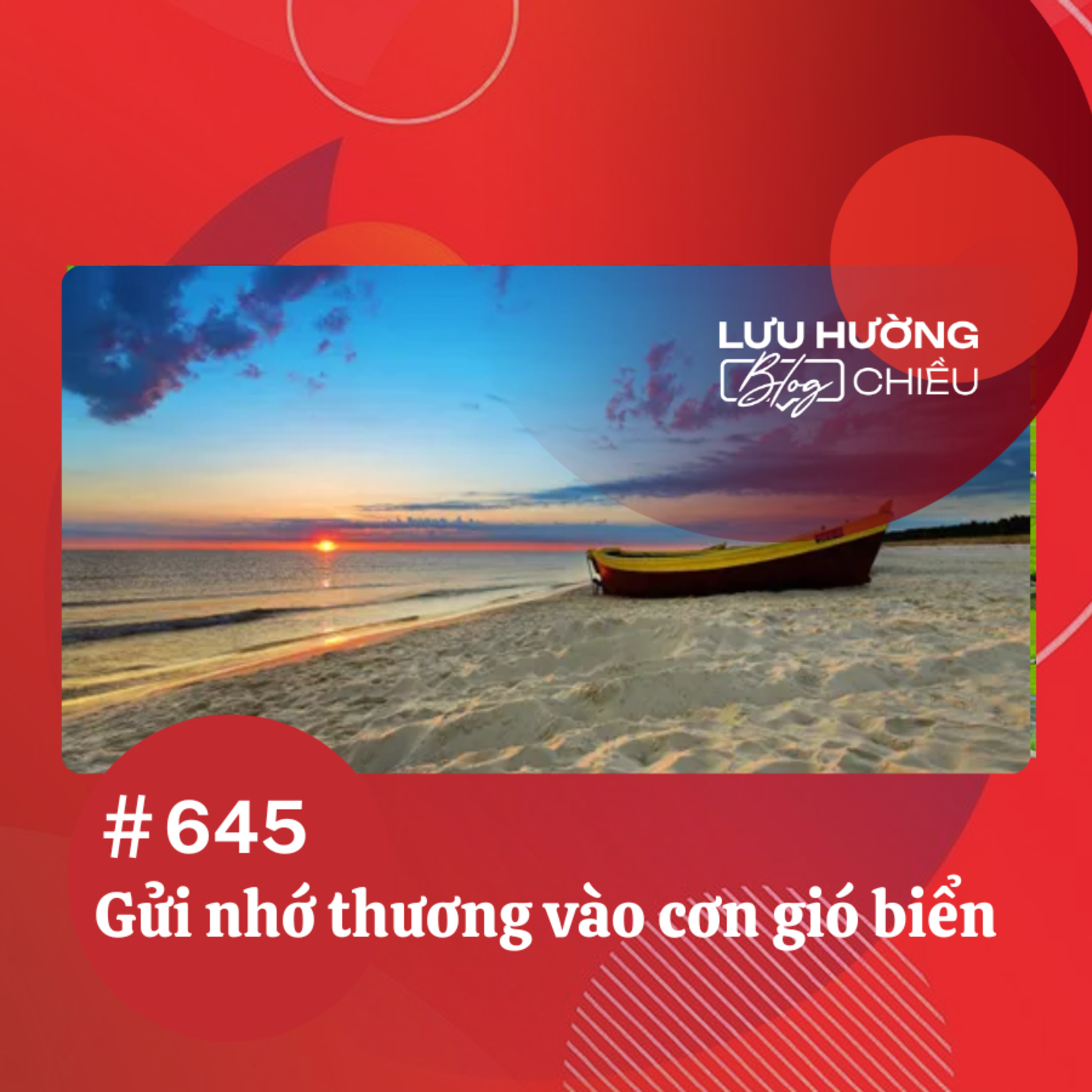 Gửi nhớ thương vào cơn gió biển | Lưu Hường blog chiều | Đài Hà Nội episode artwork