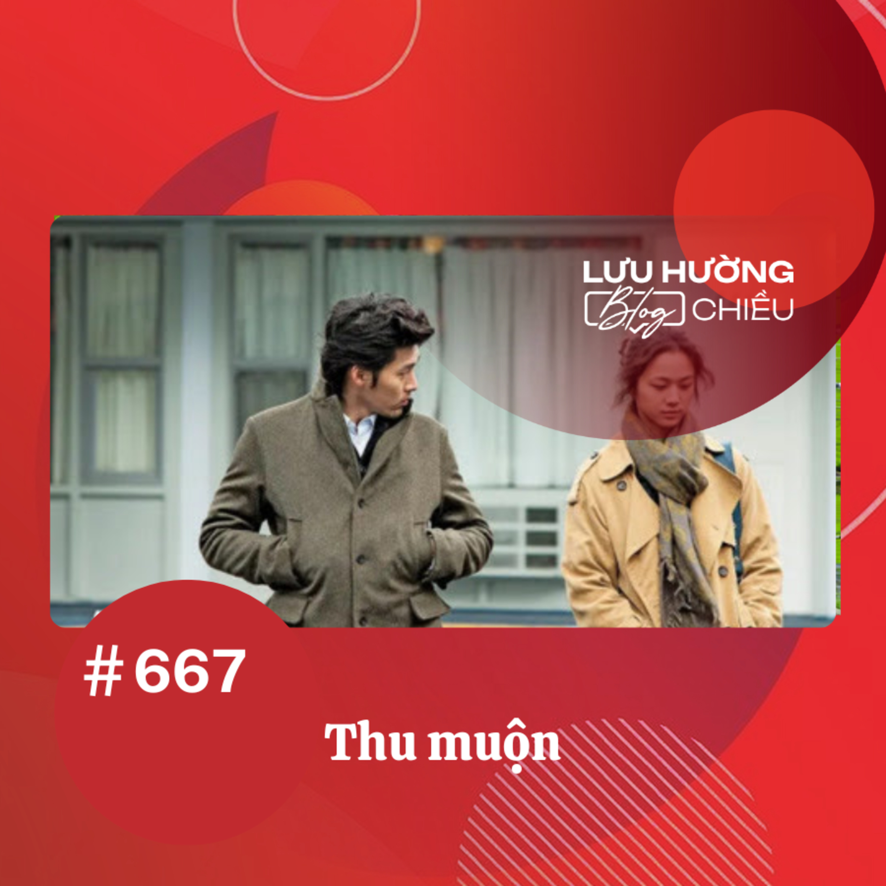 Thu muộn | Lưu Hường blog chiều | Đài Hà Nội episode artwork