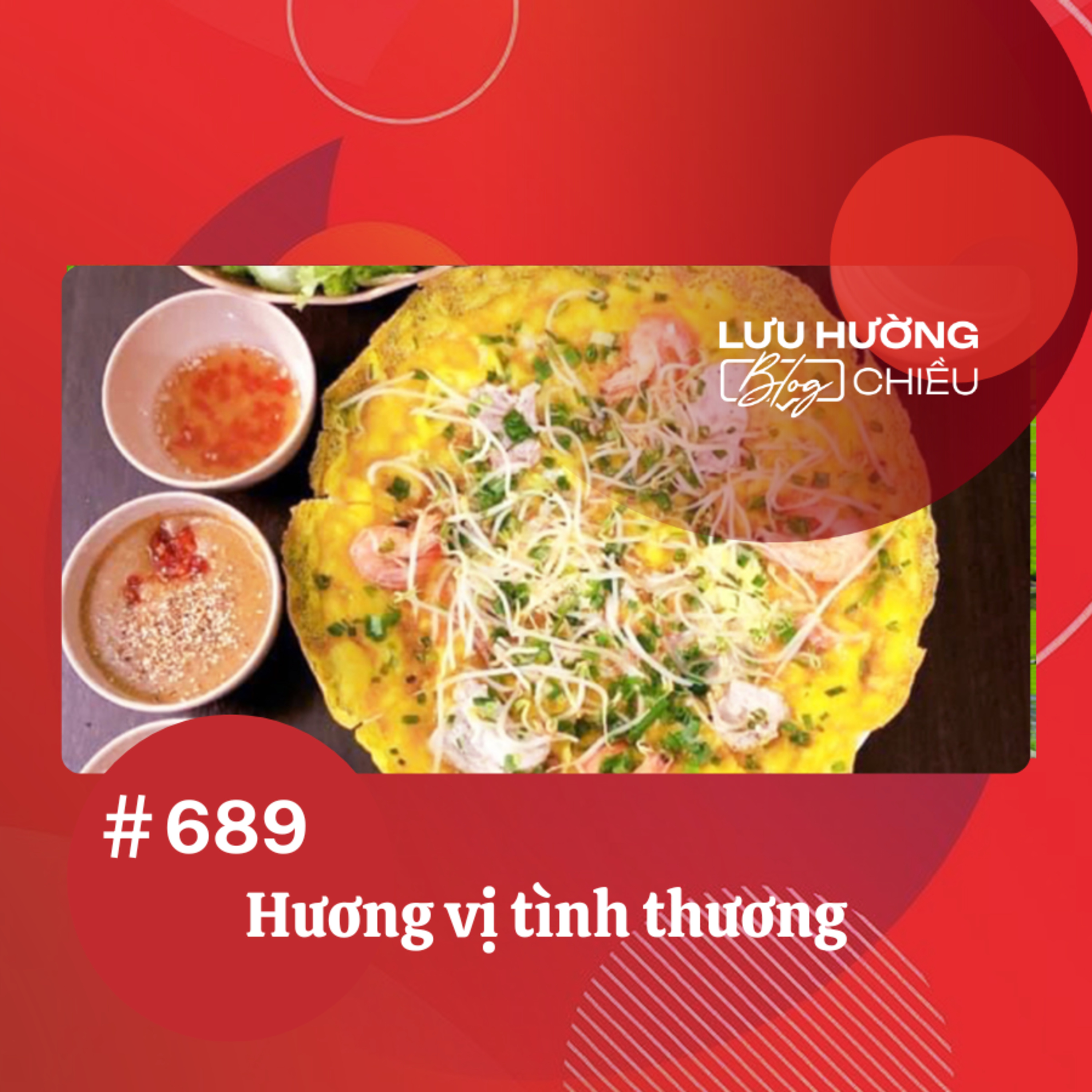  Hương vị tình thương | Lưu Hường blog chiều | Đài Hà Nội episode artwork