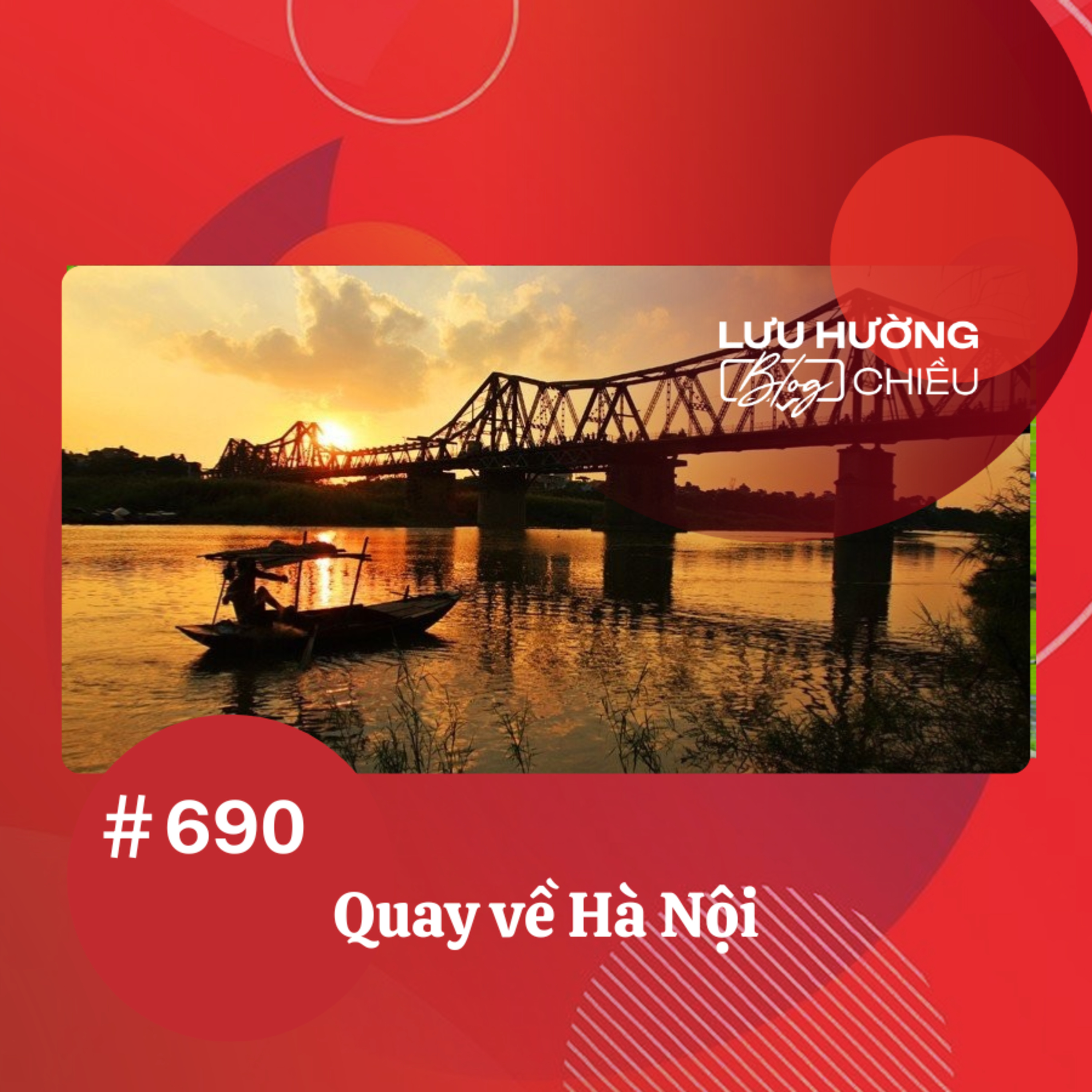  Quay về Hà Nội | Lưu Hường blog chiều | Đài Hà Nội episode artwork