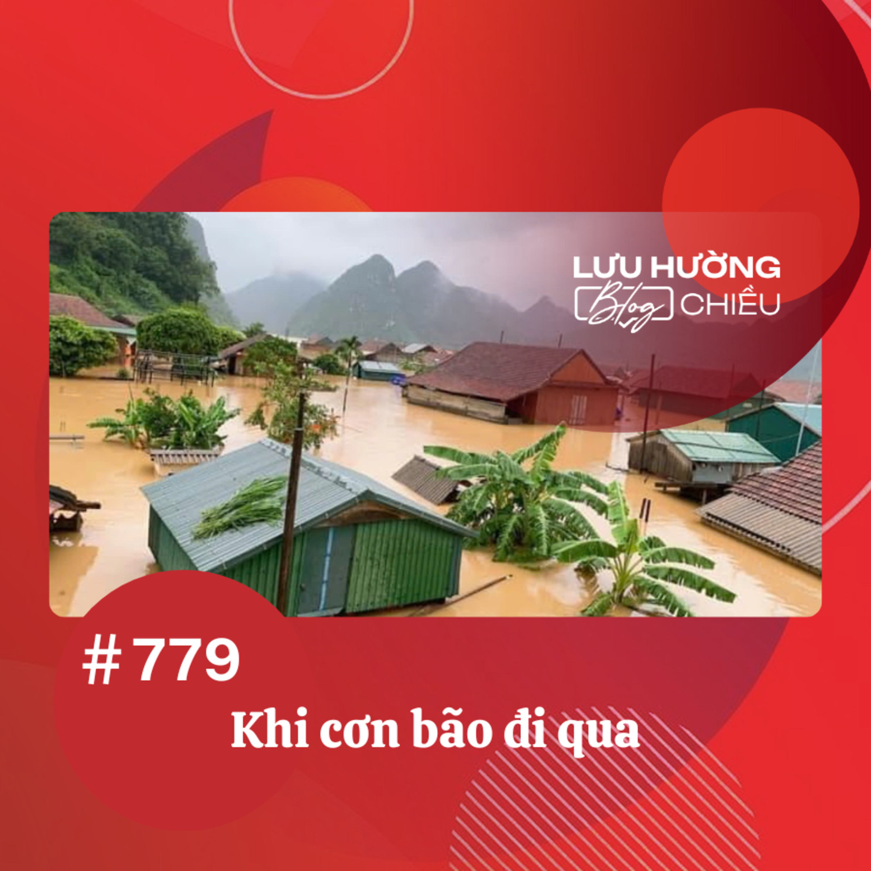  Khi cơn bão đi qua | Lưu Hường blog chiều | Đài Hà Nội episode artwork