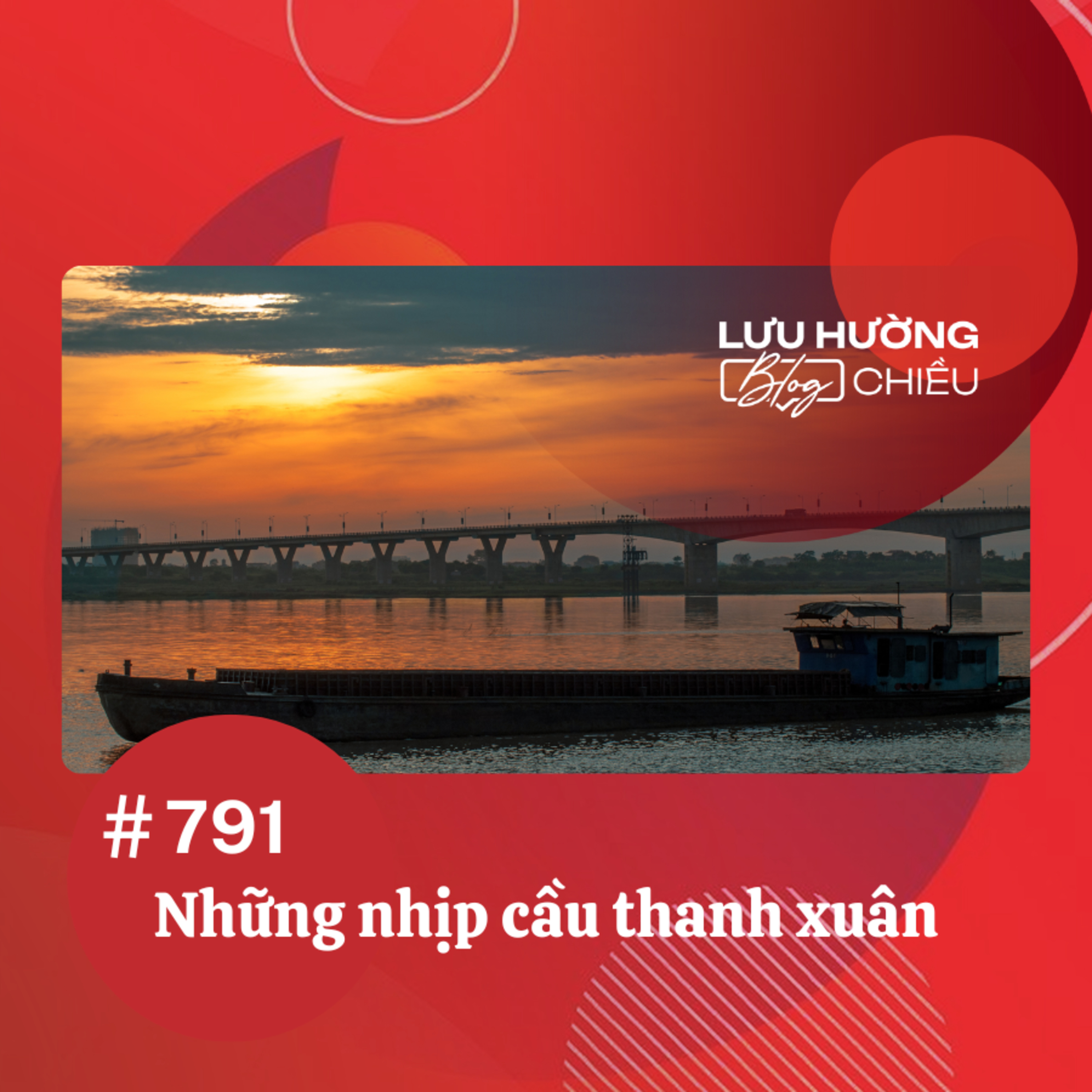 Những nhịp cầu thanh xuân | Lưu Hường blog chiều | Đài Hà Nội