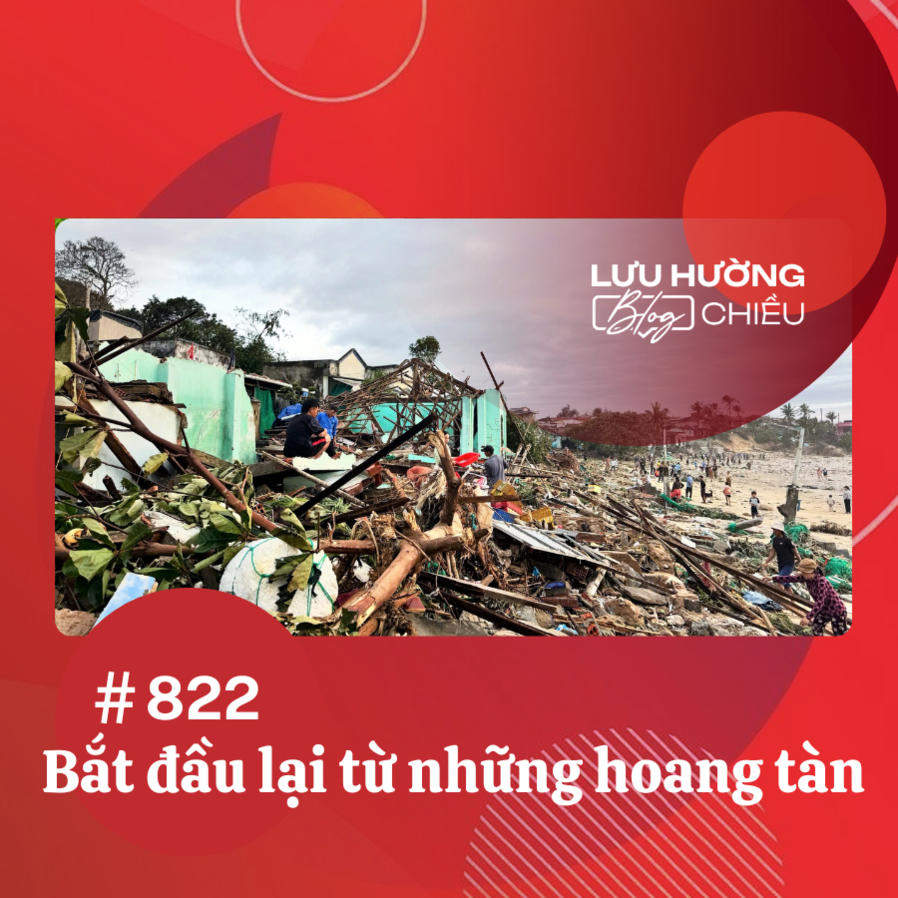  Bắt đầu lại từ những hoang tàn | Lưu Hường blog chiều | Đài Hà Nội episode artwork