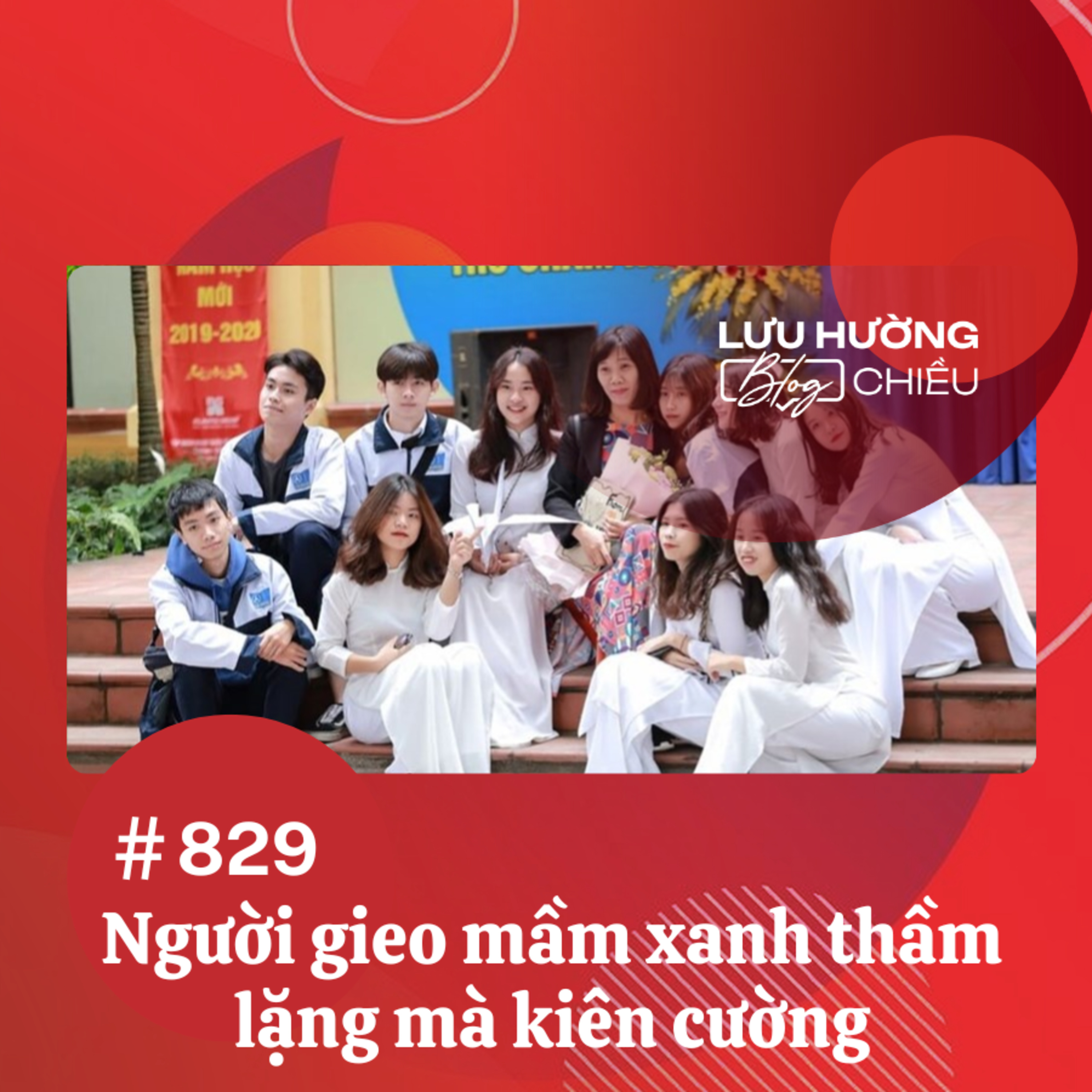  Người gieo mầm xanh thầm lặng mà kiên cường | Lưu Hường blog chiều | Đài Hà Nội episode artwork