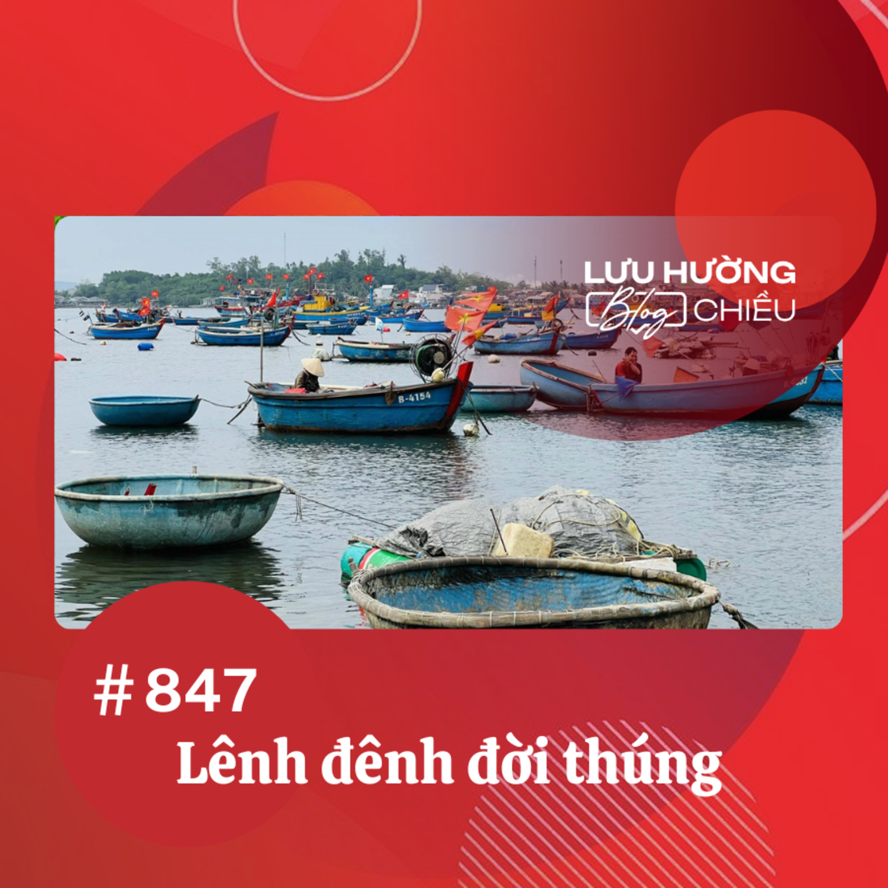  Lênh đênh đời thúng | Lưu Hường blog chiều | Đài Hà Nội episode artwork