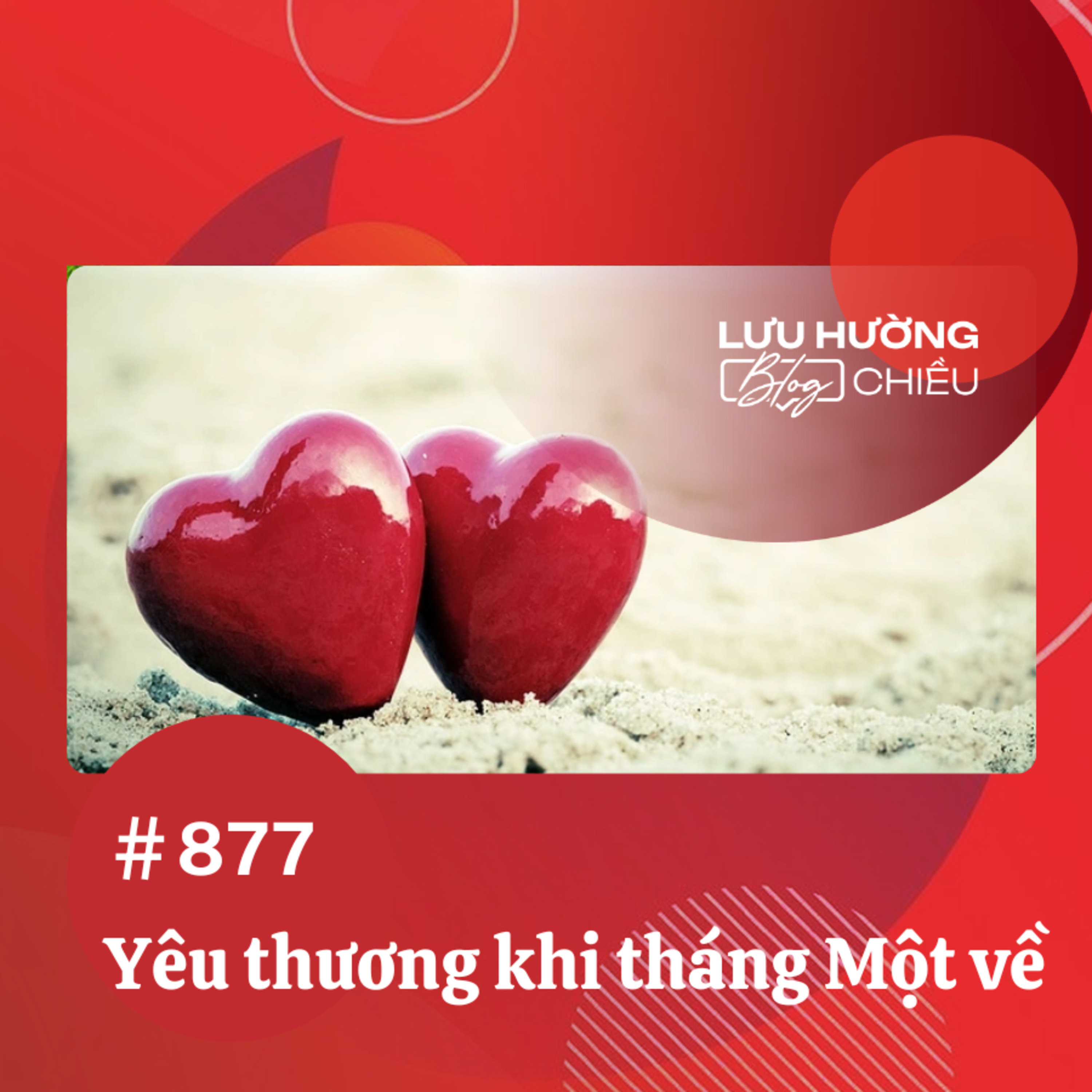  Yêu thương khi tháng Một về | Lưu Hường blog chiều | Đài Hà Nội episode artwork